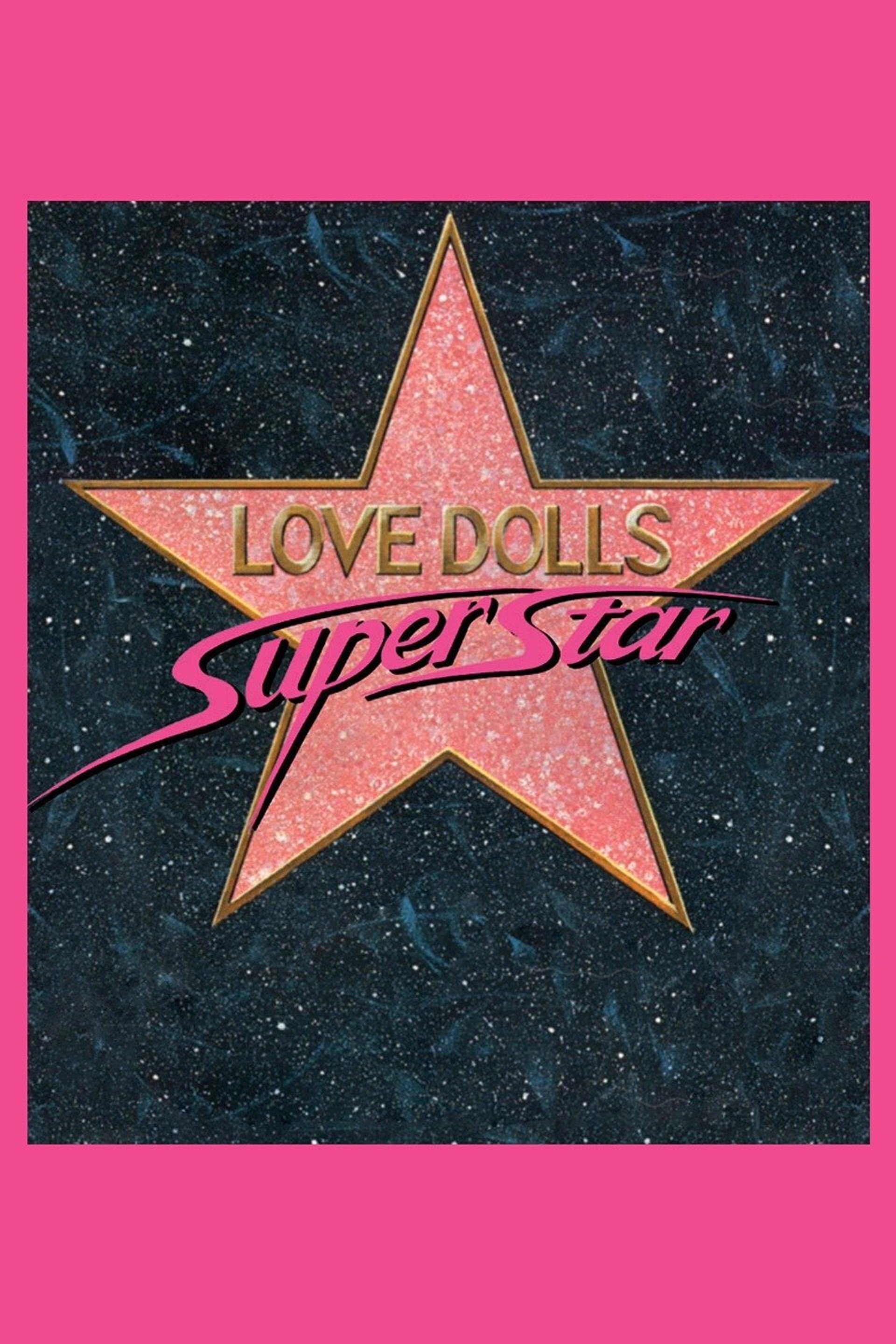 Lovedolls Superstar