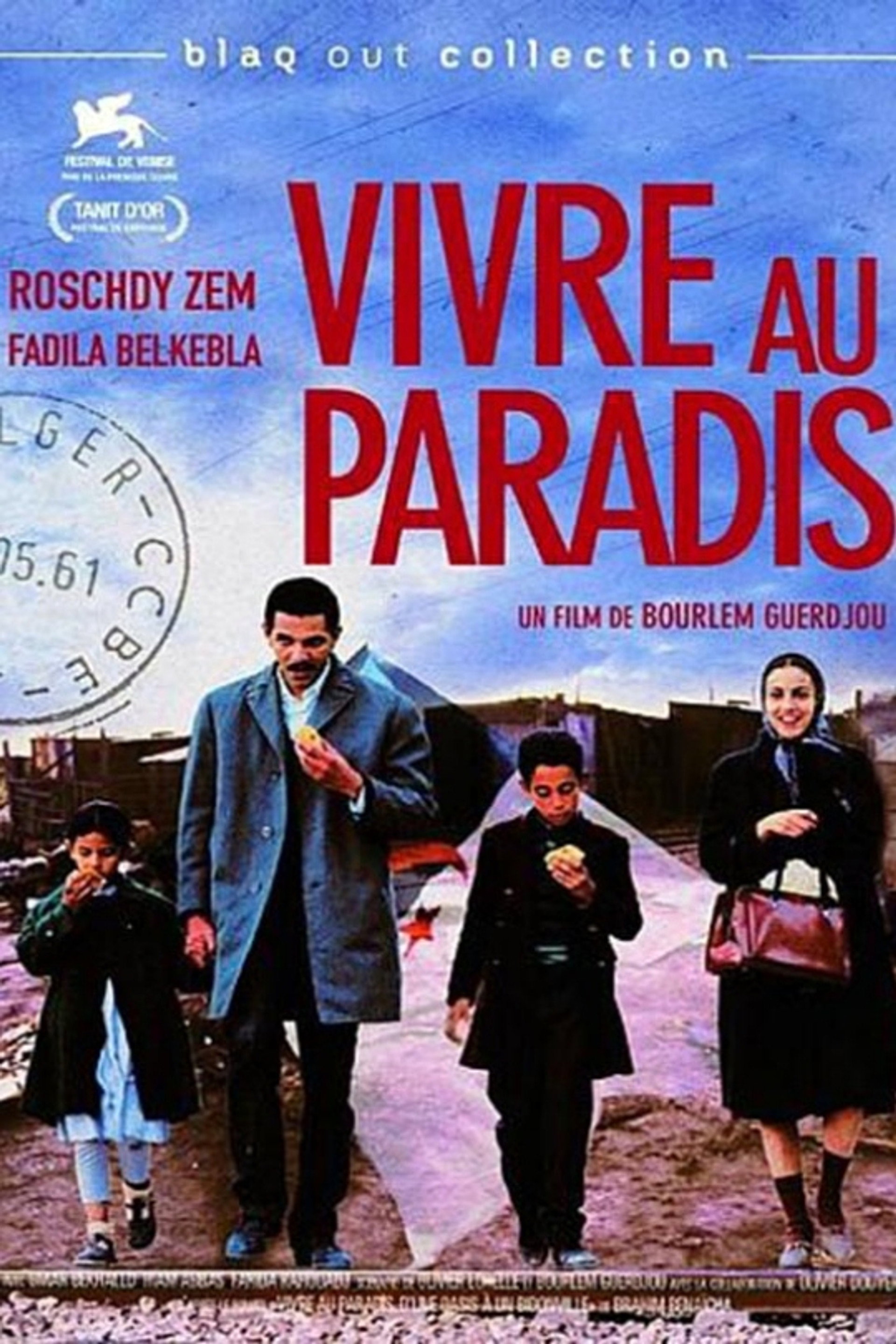 Vivre au paradis