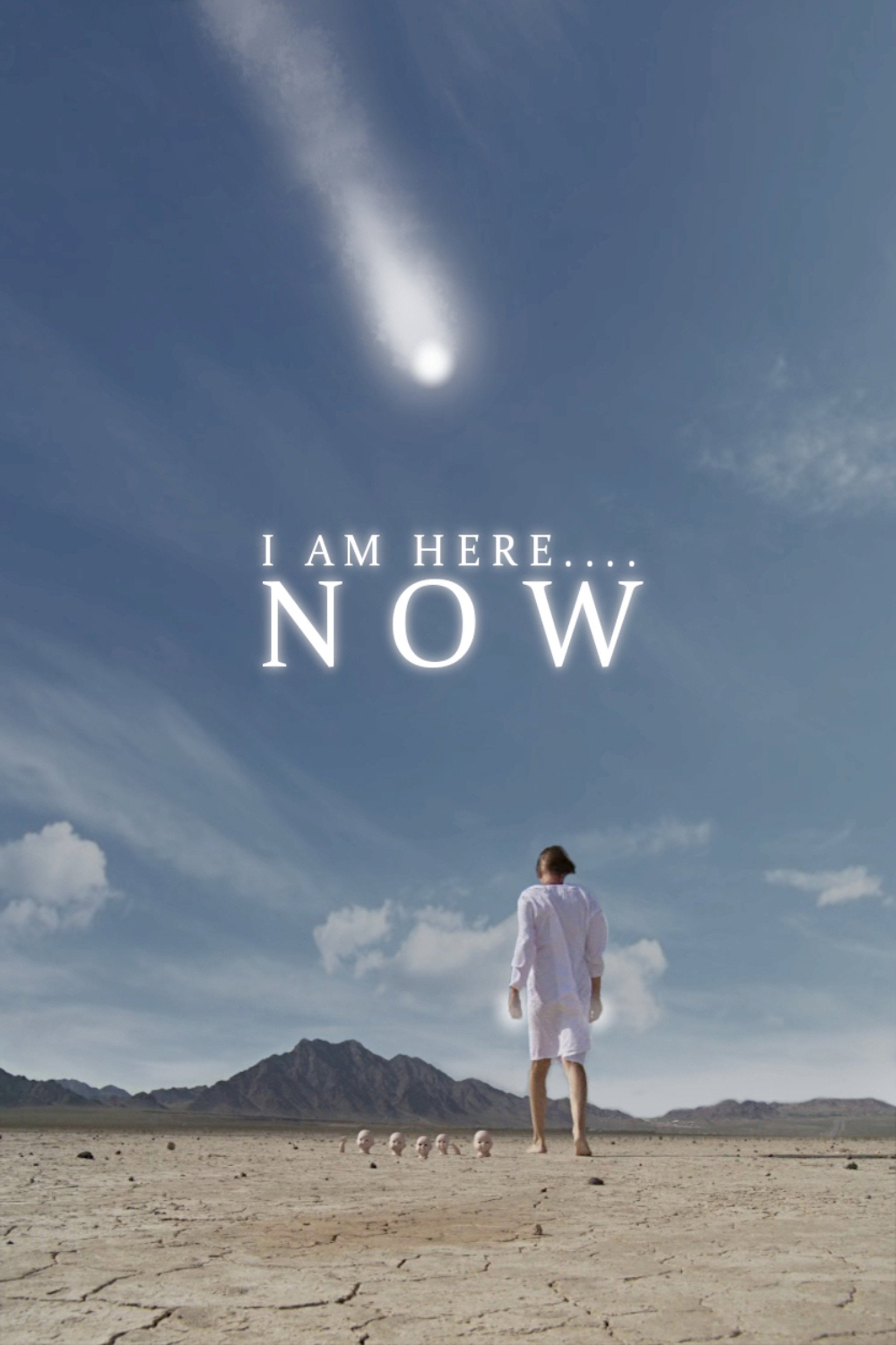 I Am Here....Now