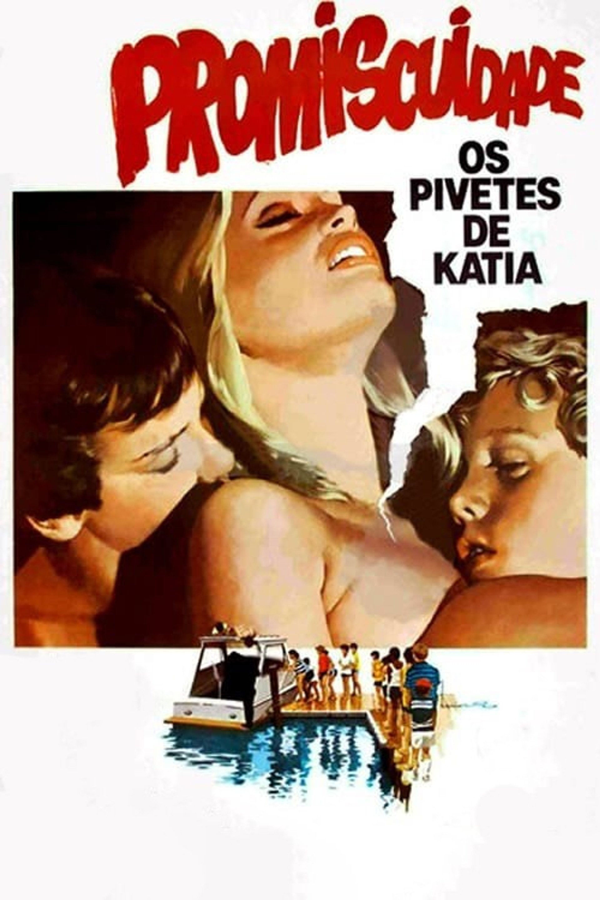 Promiscuidade, os Pivetes de Kátia