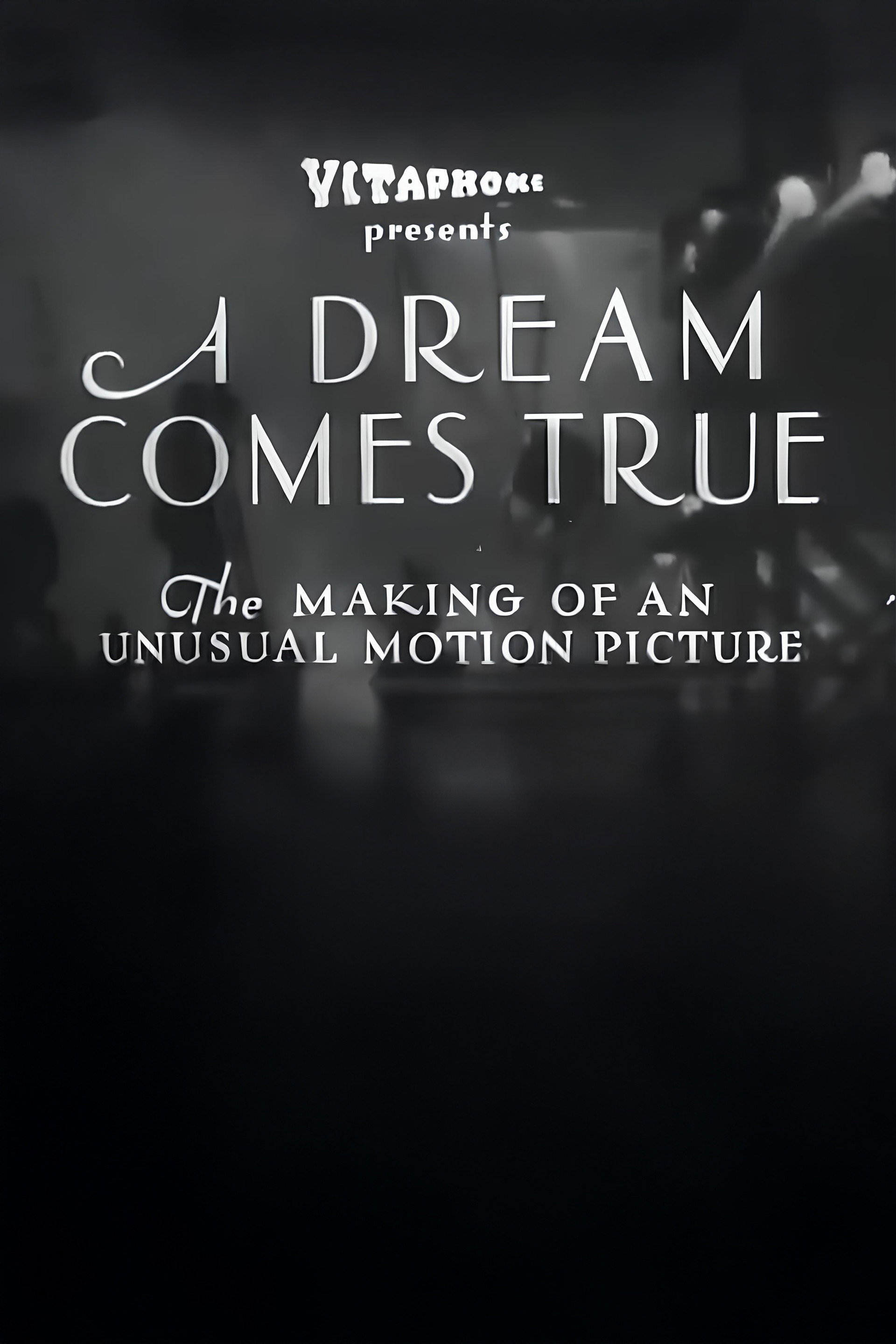 A Dream Comes True