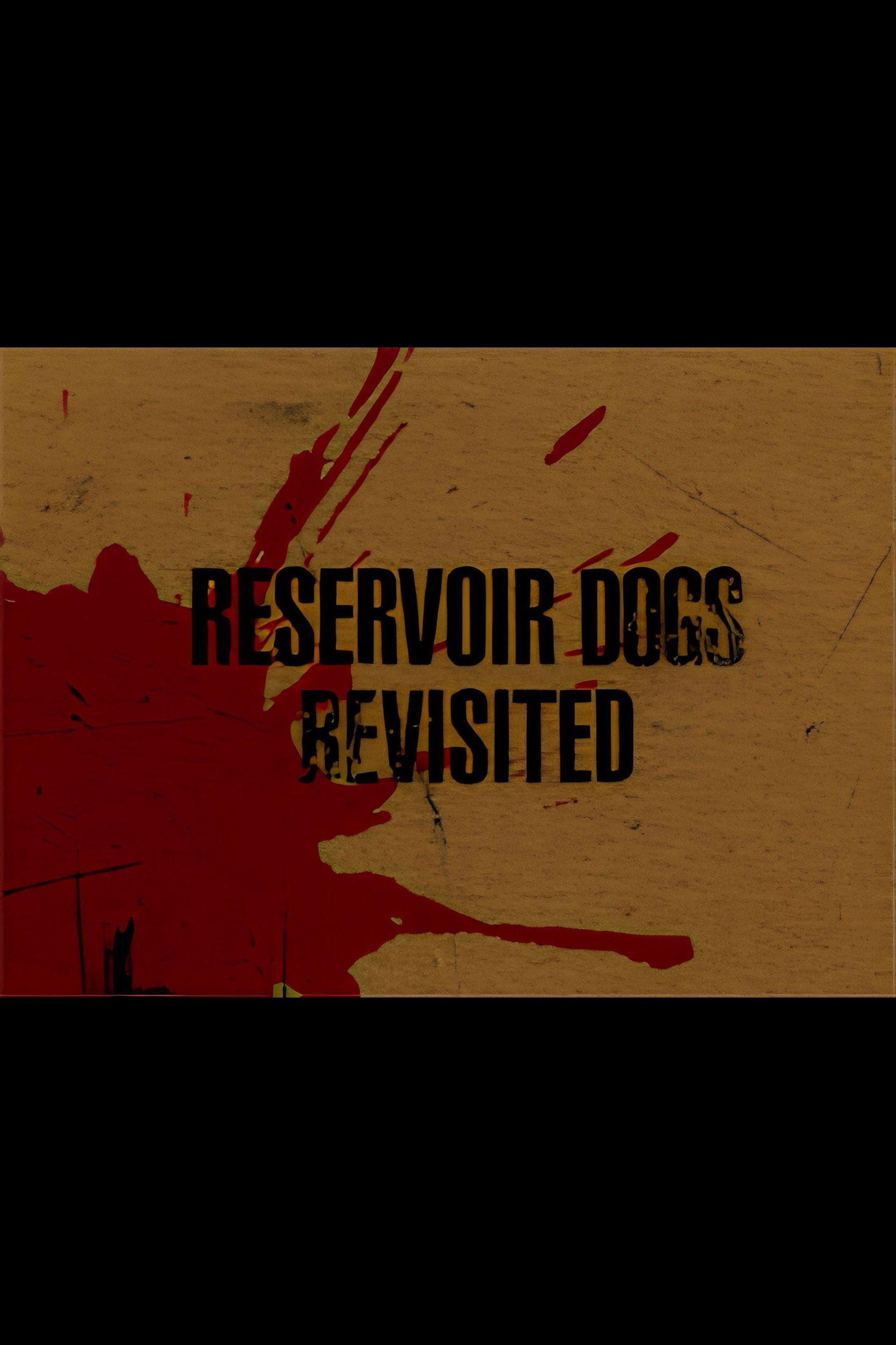 Reservoir Dogs Revisited