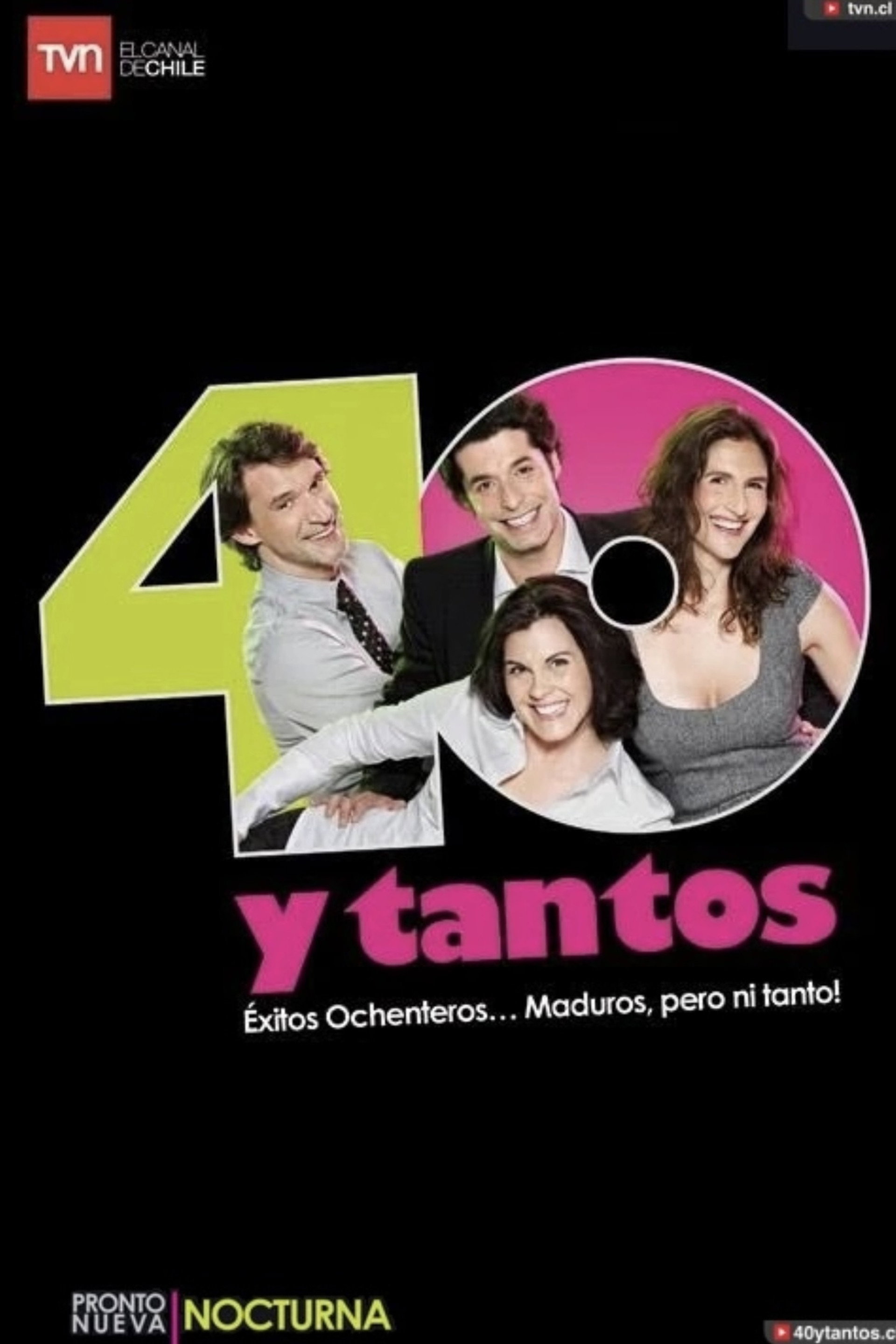 40 y tantos