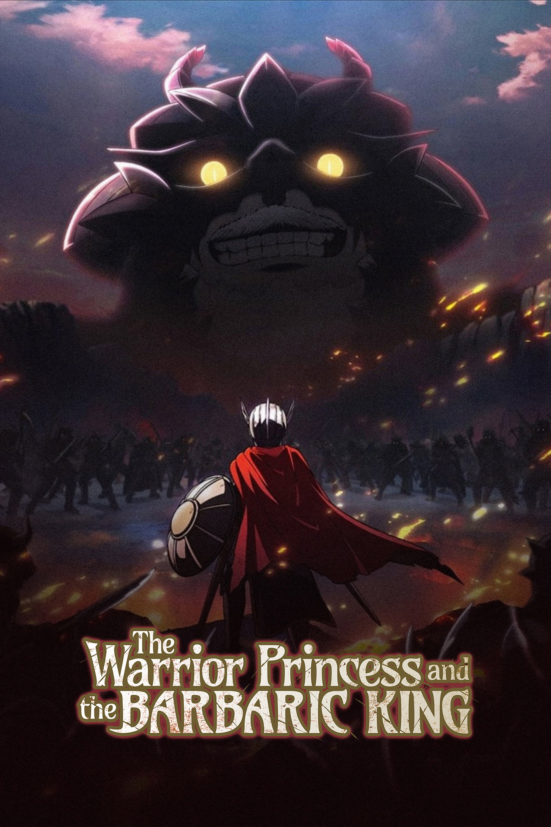 The Warrior Princess and the Barbaric King