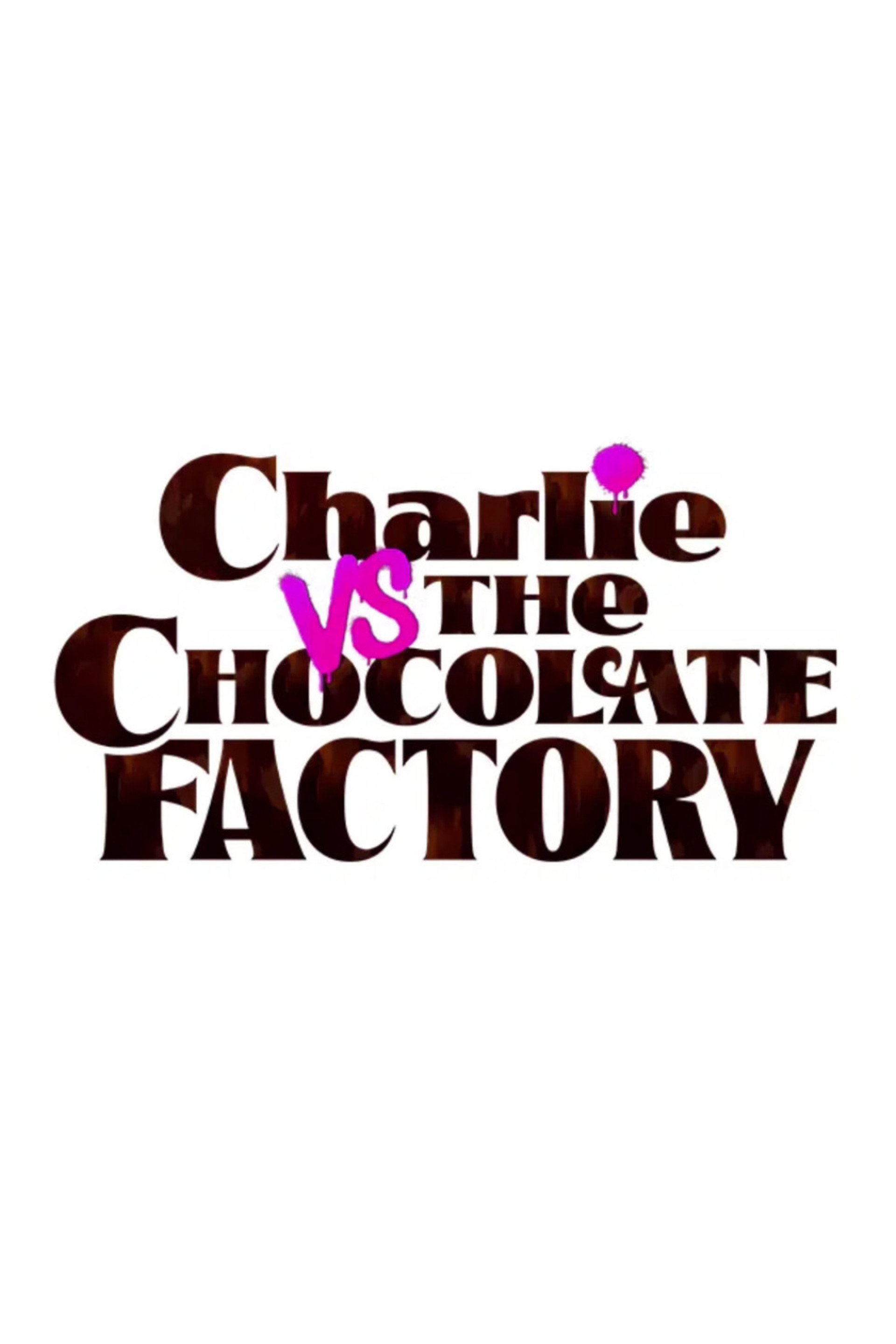 Чарлі проти шоколадної фабрики