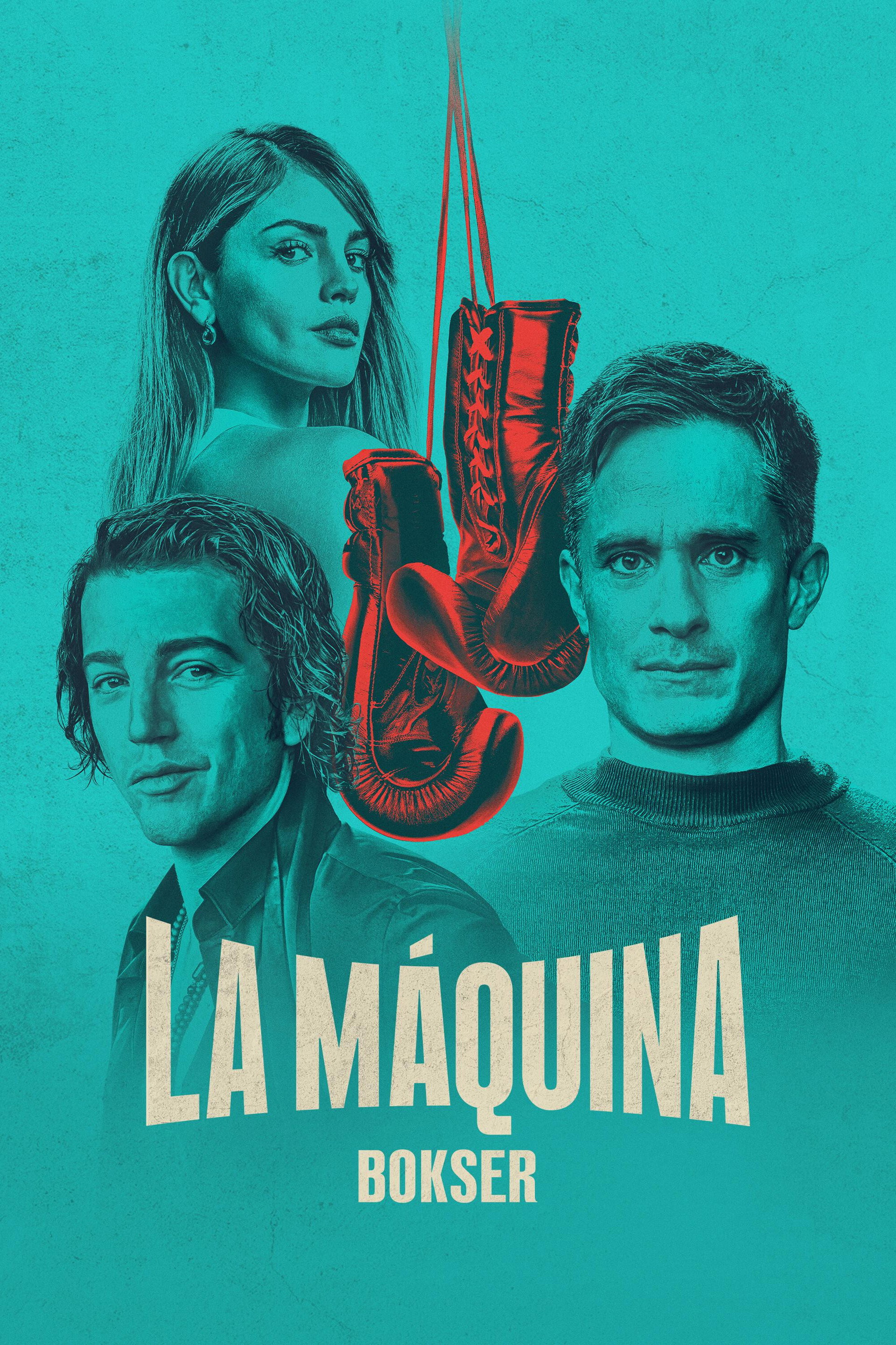 La Máquina: Bokser