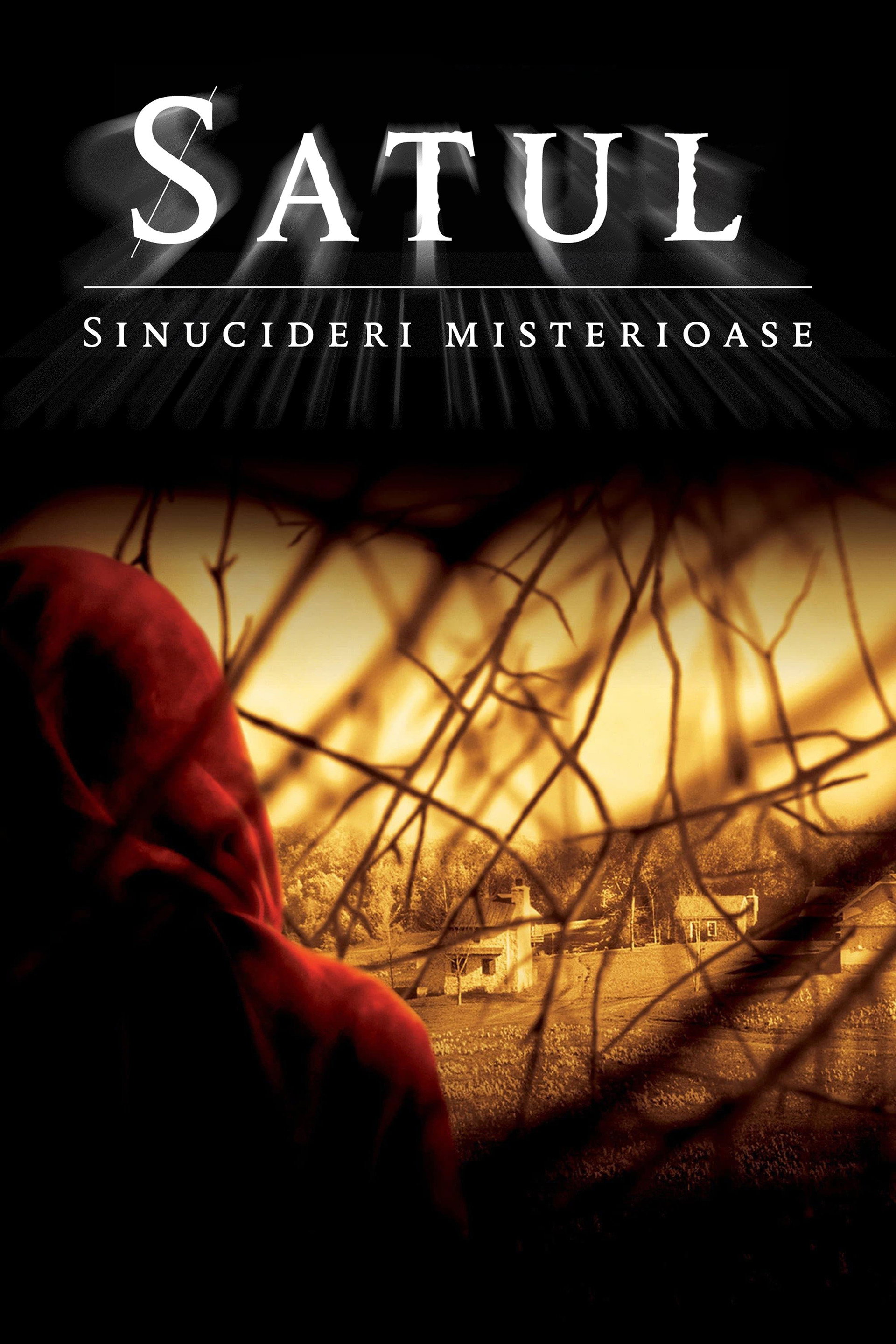 Satul: Sinucideri misterioase