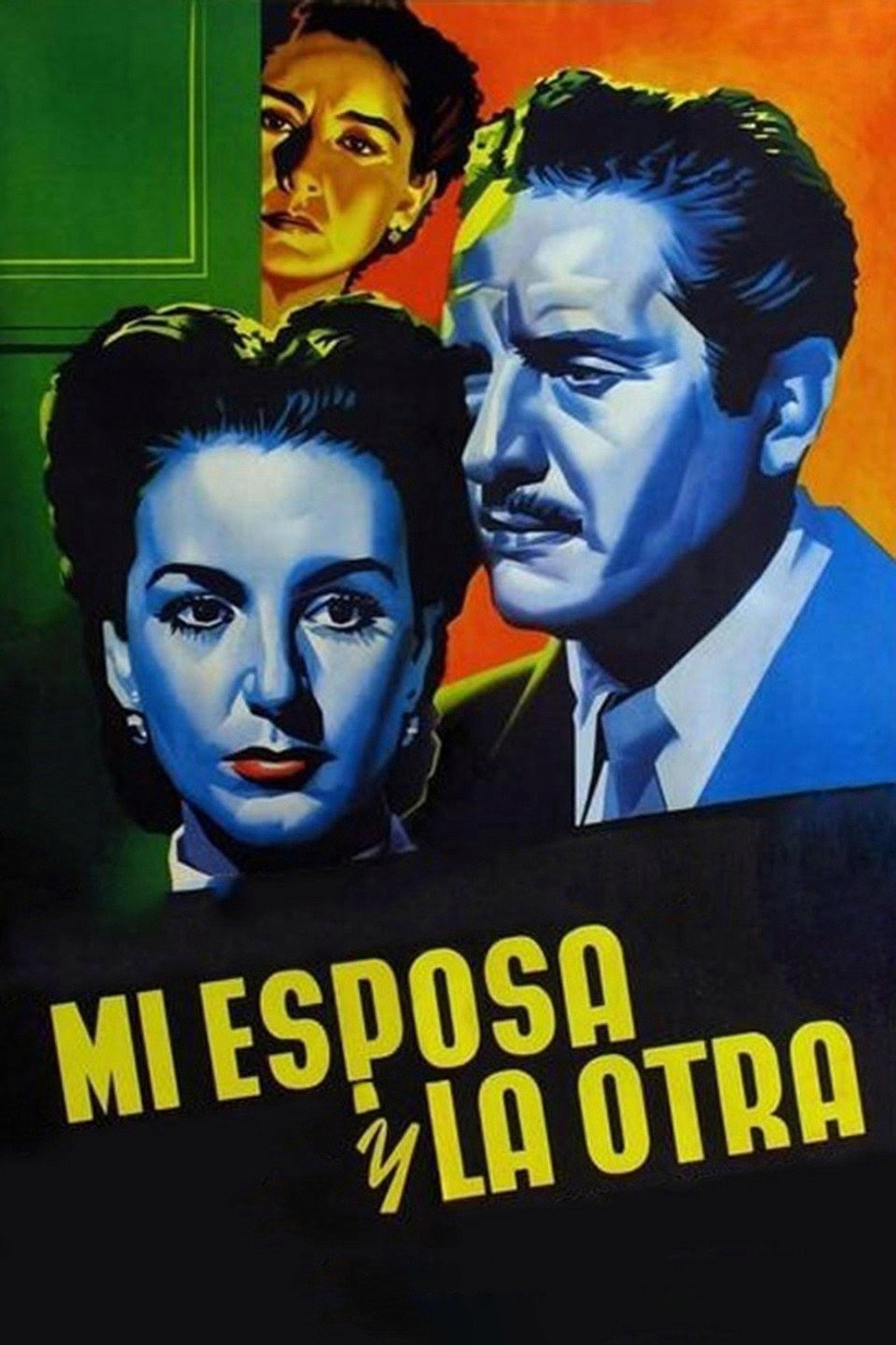 Mi Esposa y la Otra