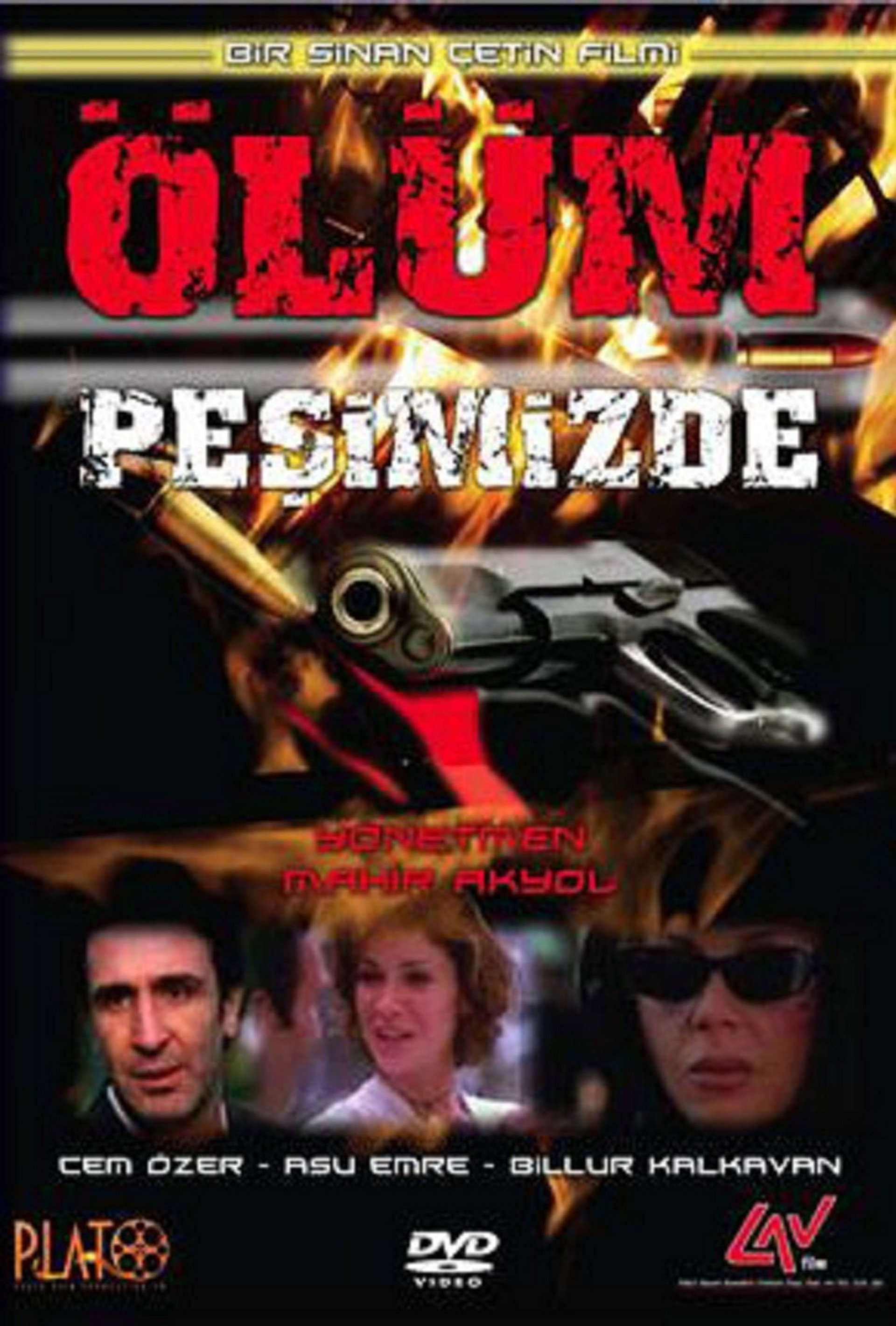 Ölüm Peşimizde