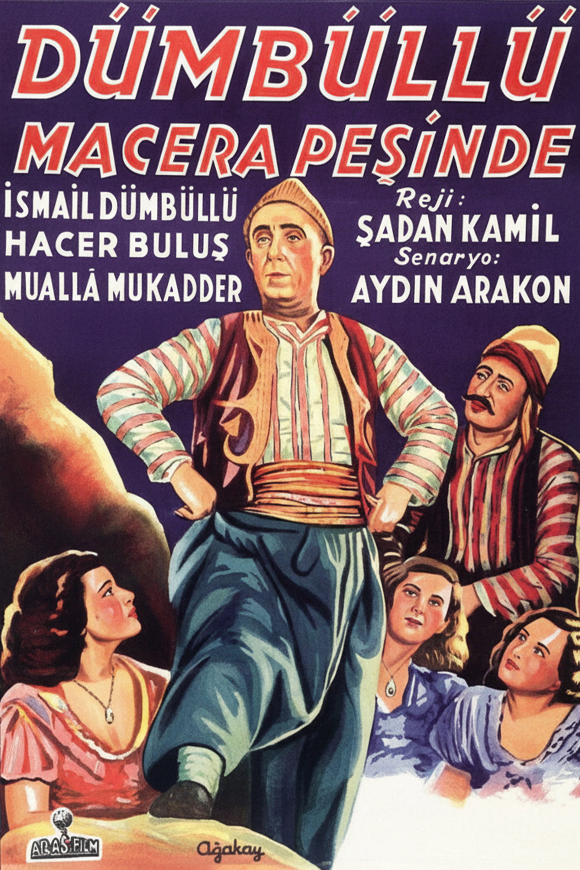 Dümbüllü Macera Peşinde