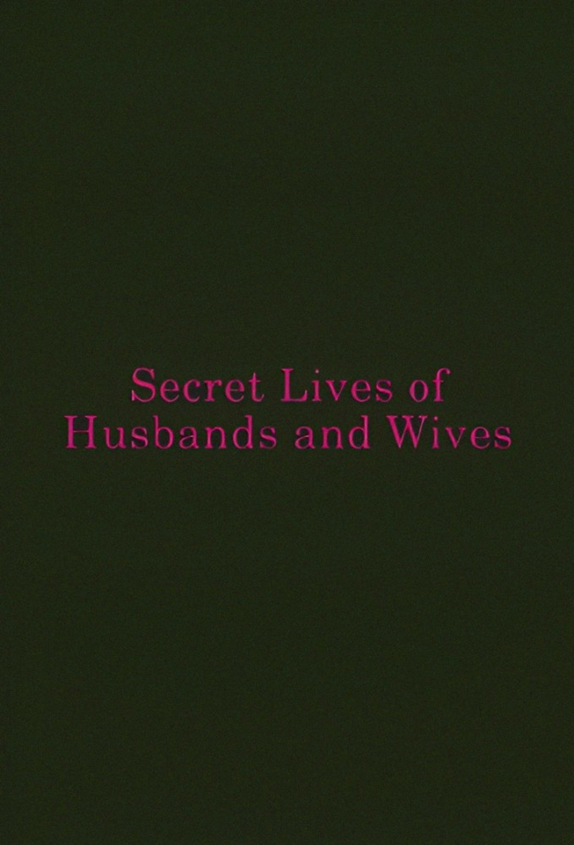 Secret Lives of Husbands and Wives