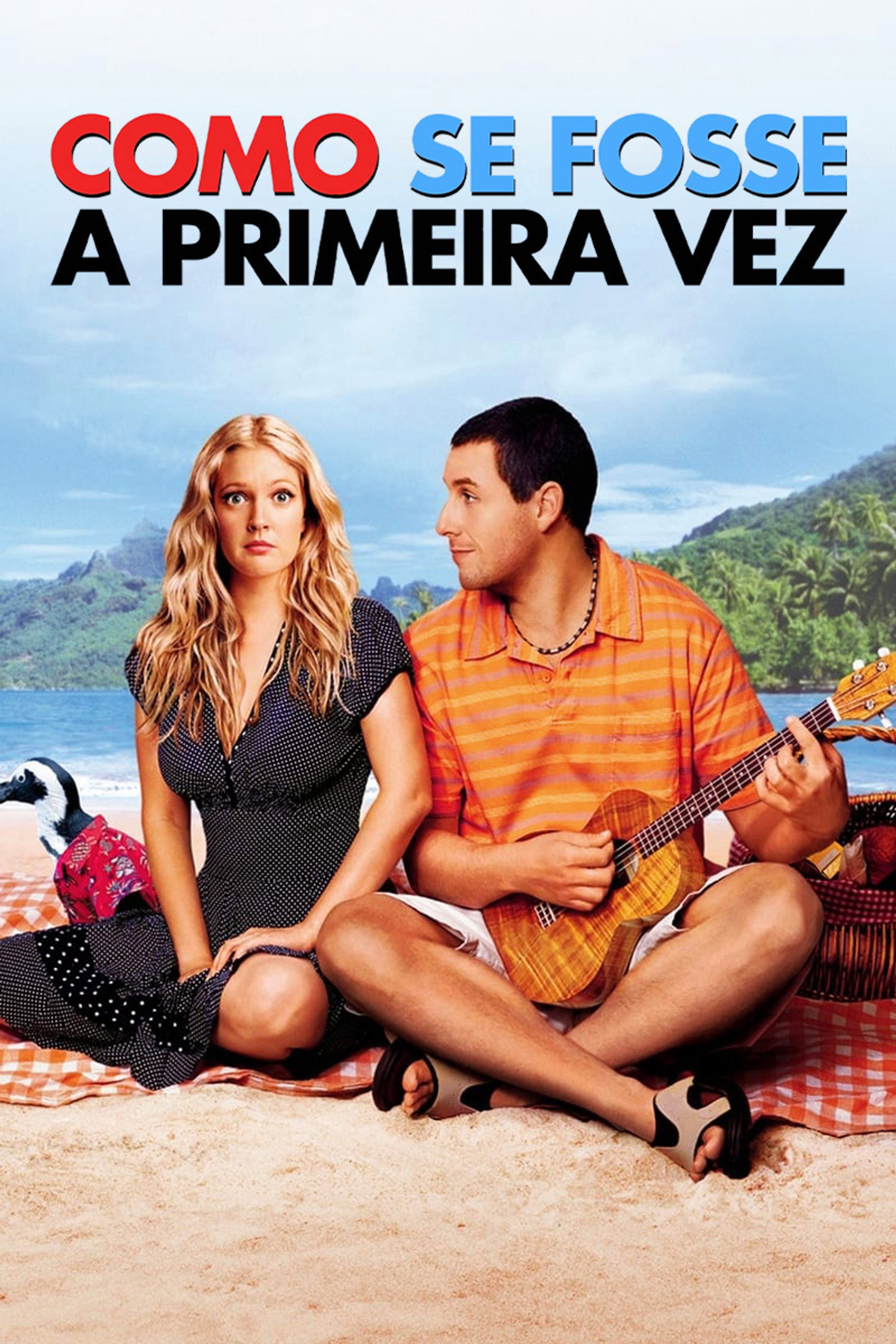 Como Se Fosse a Primeira Vez