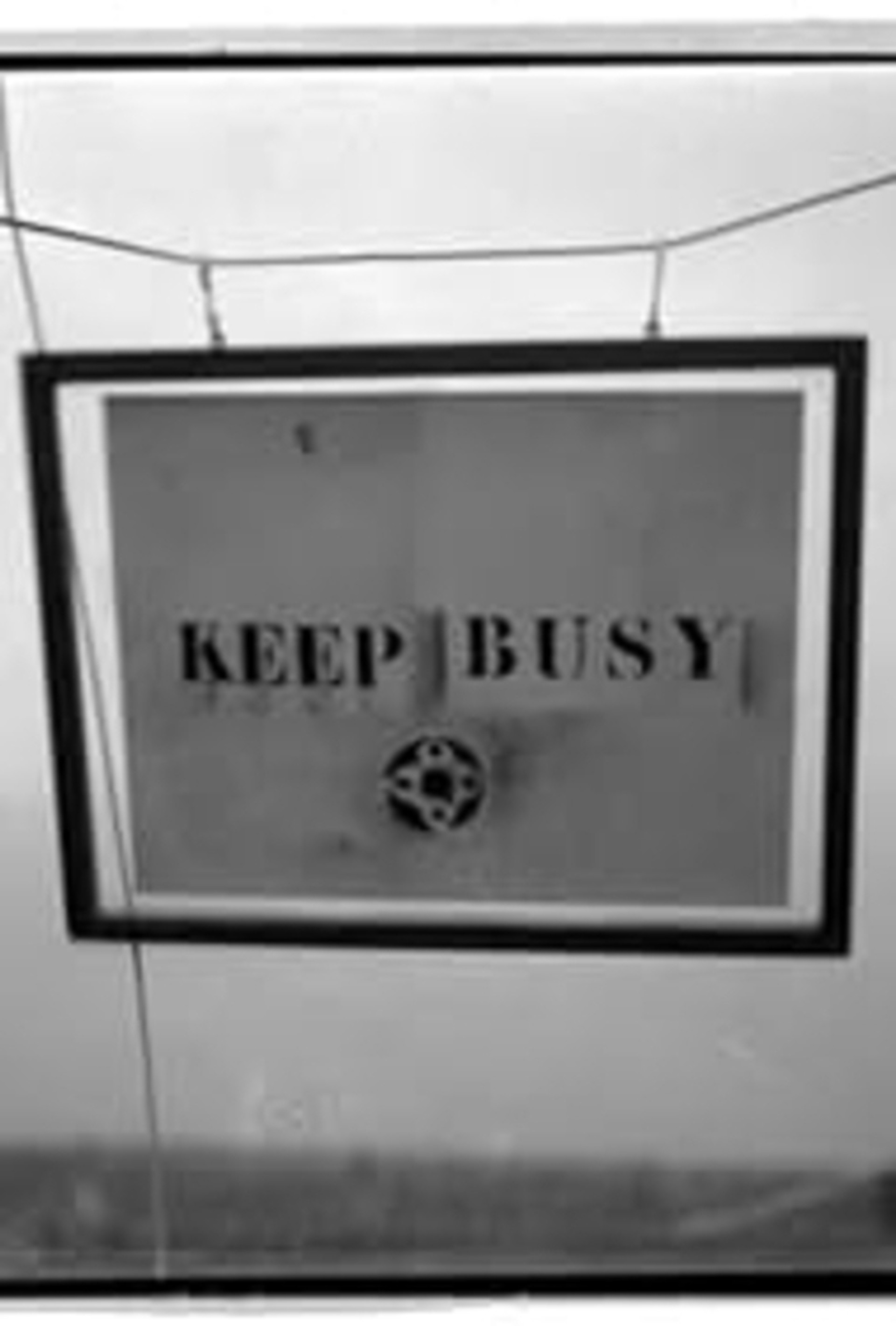 Keep Busy