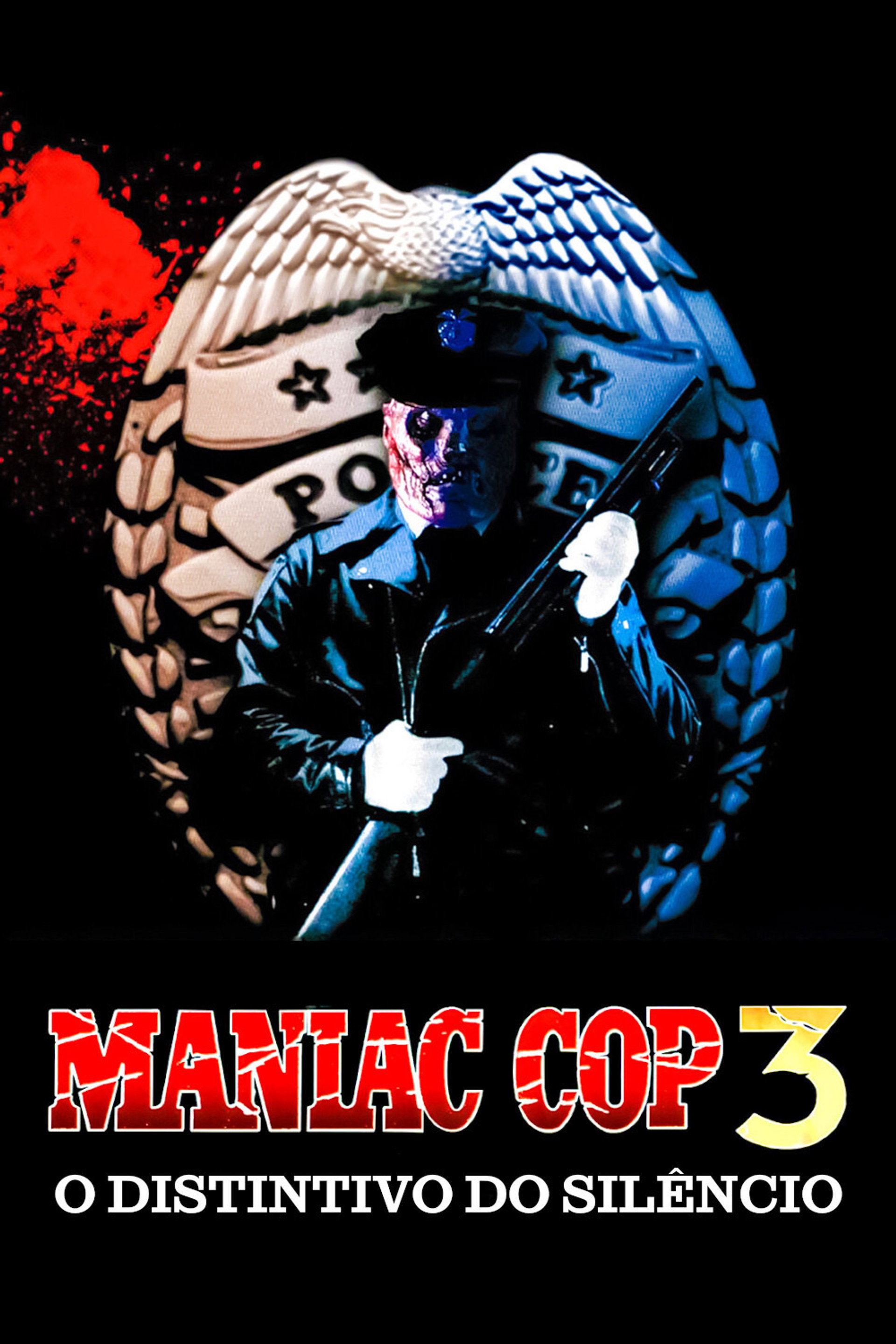 Maniac Cop 3: O Distintivo do Silêncio