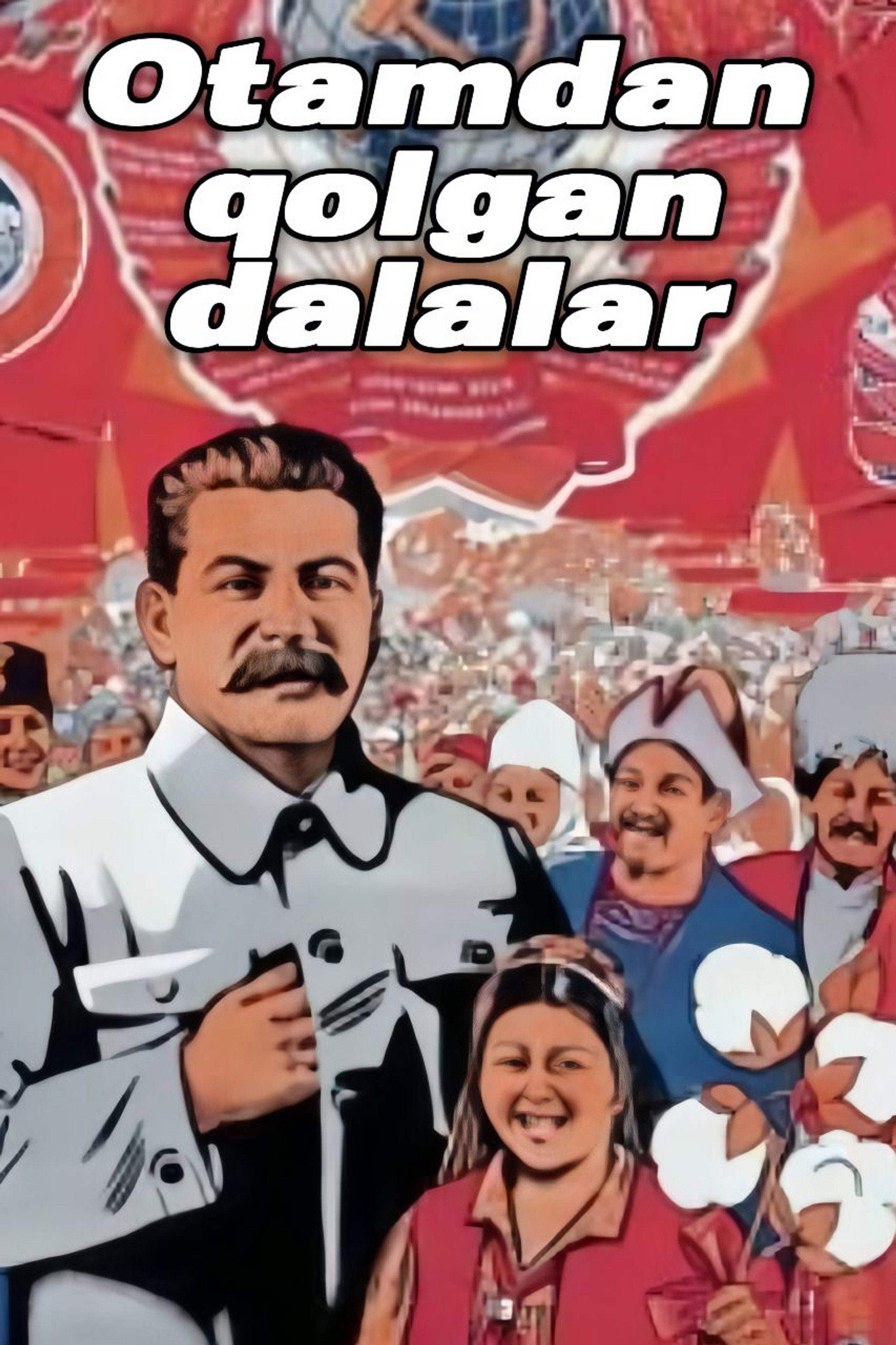 Otamdan qolgan dalalar