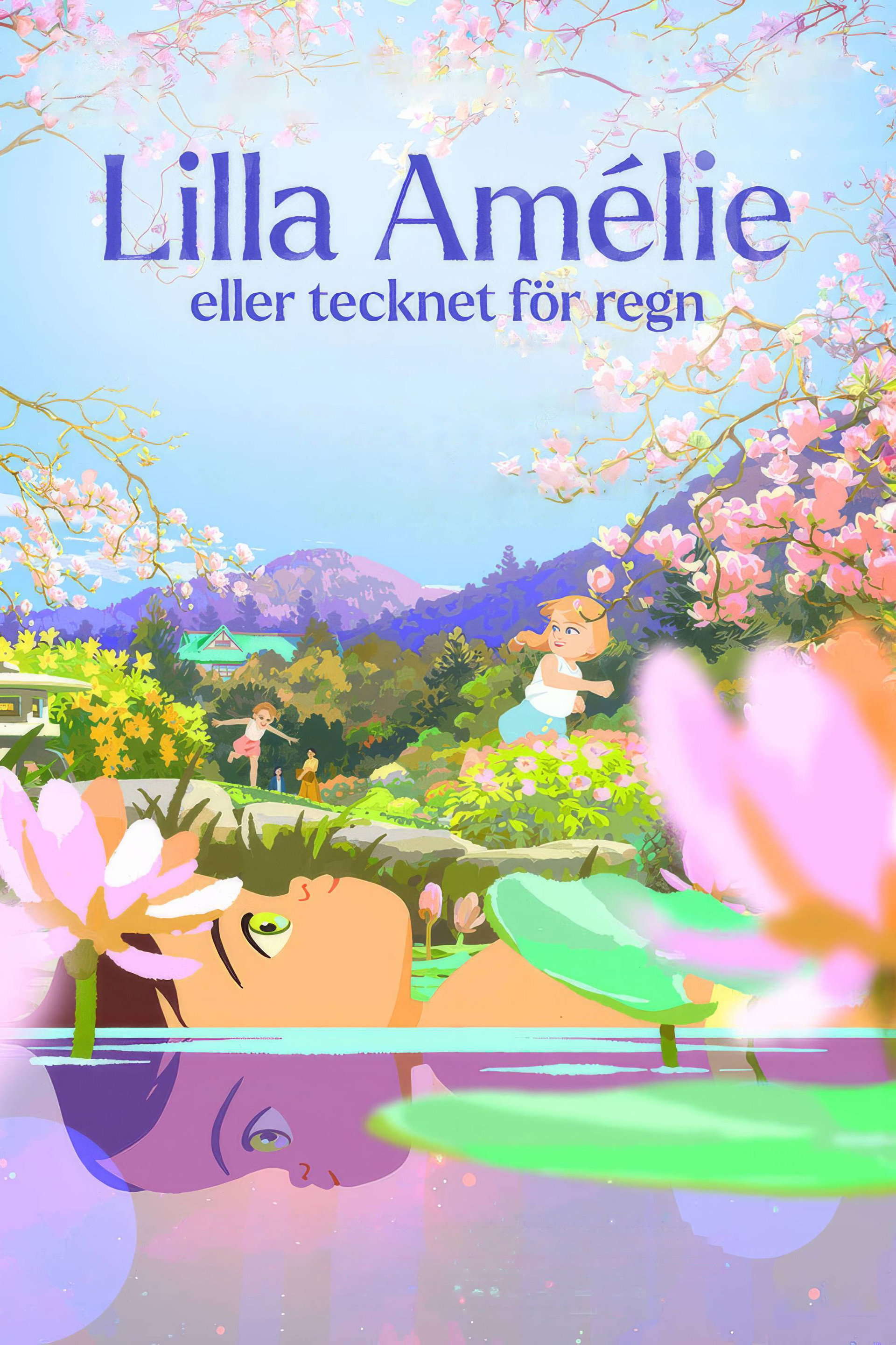 Lilla Amélie eller tecknet för regn