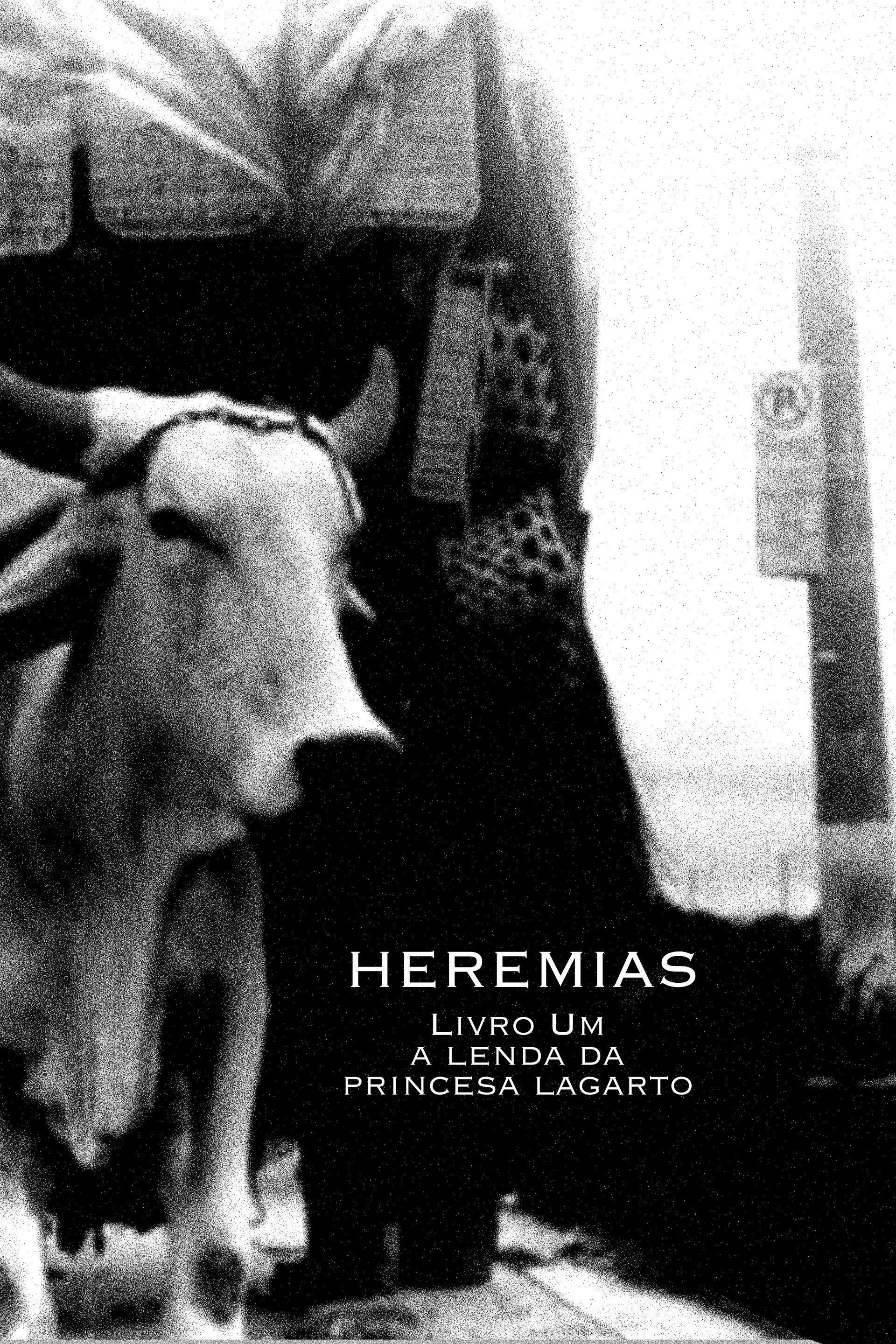 Heremias Livro Um: A Lenda da Princesa Lagarto