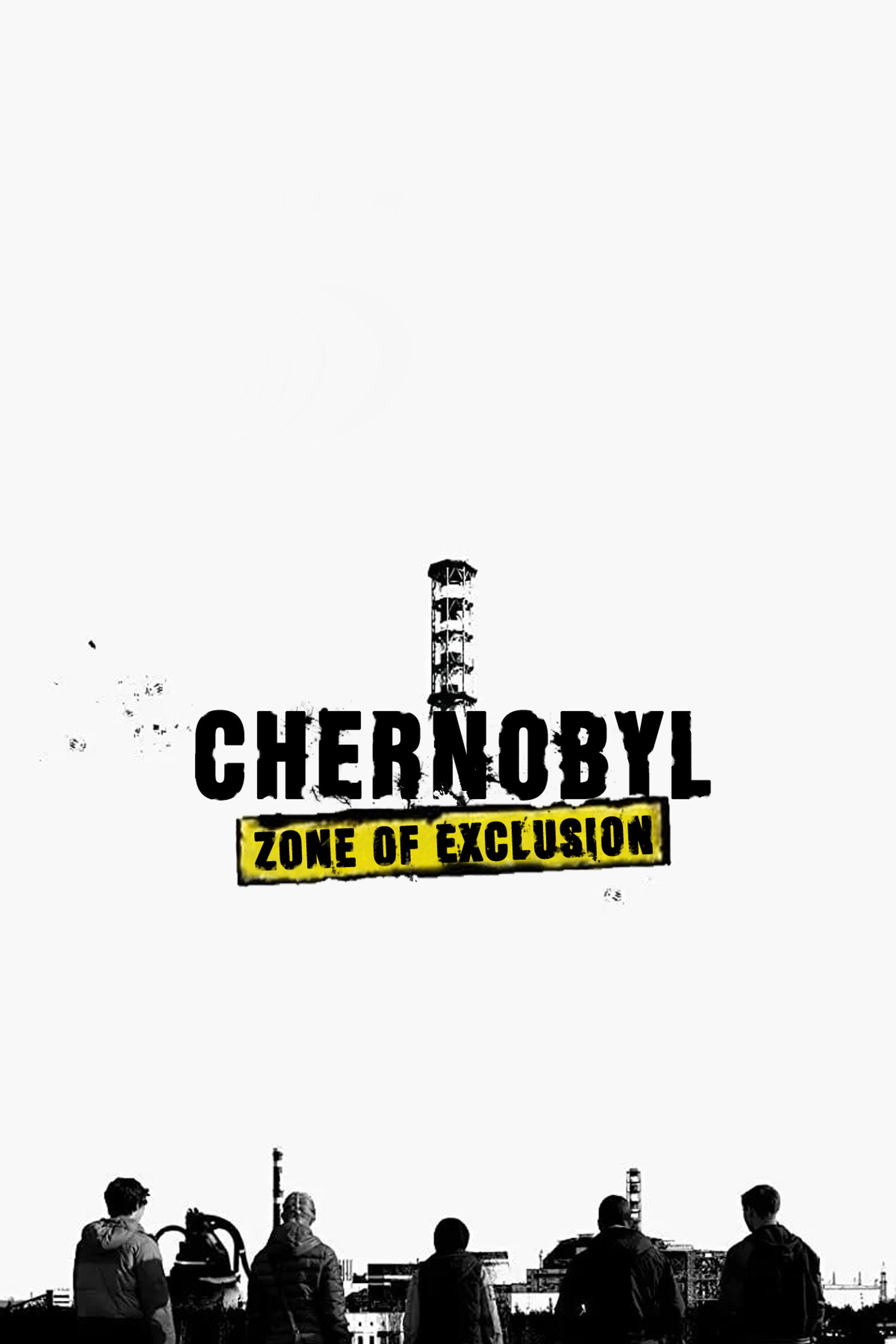 Chernobyl: Zone of Exclusion