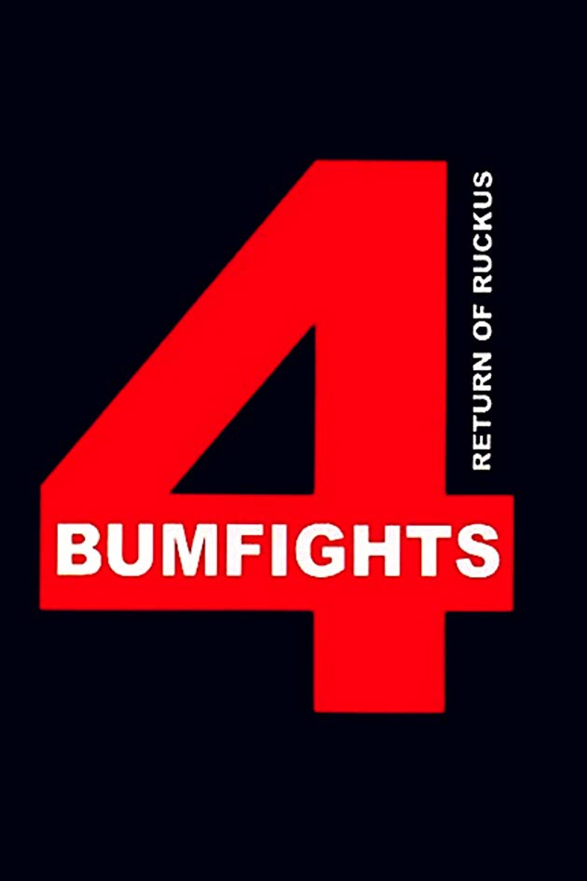 Bumfights Vol. 4: El regreso del Rufián