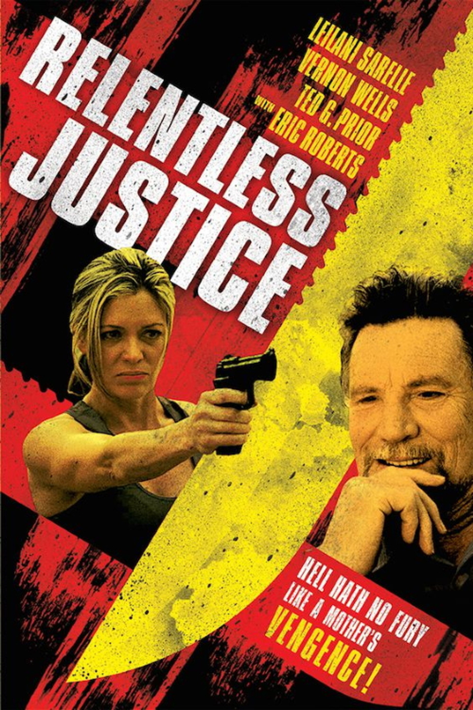 Relentless Justice