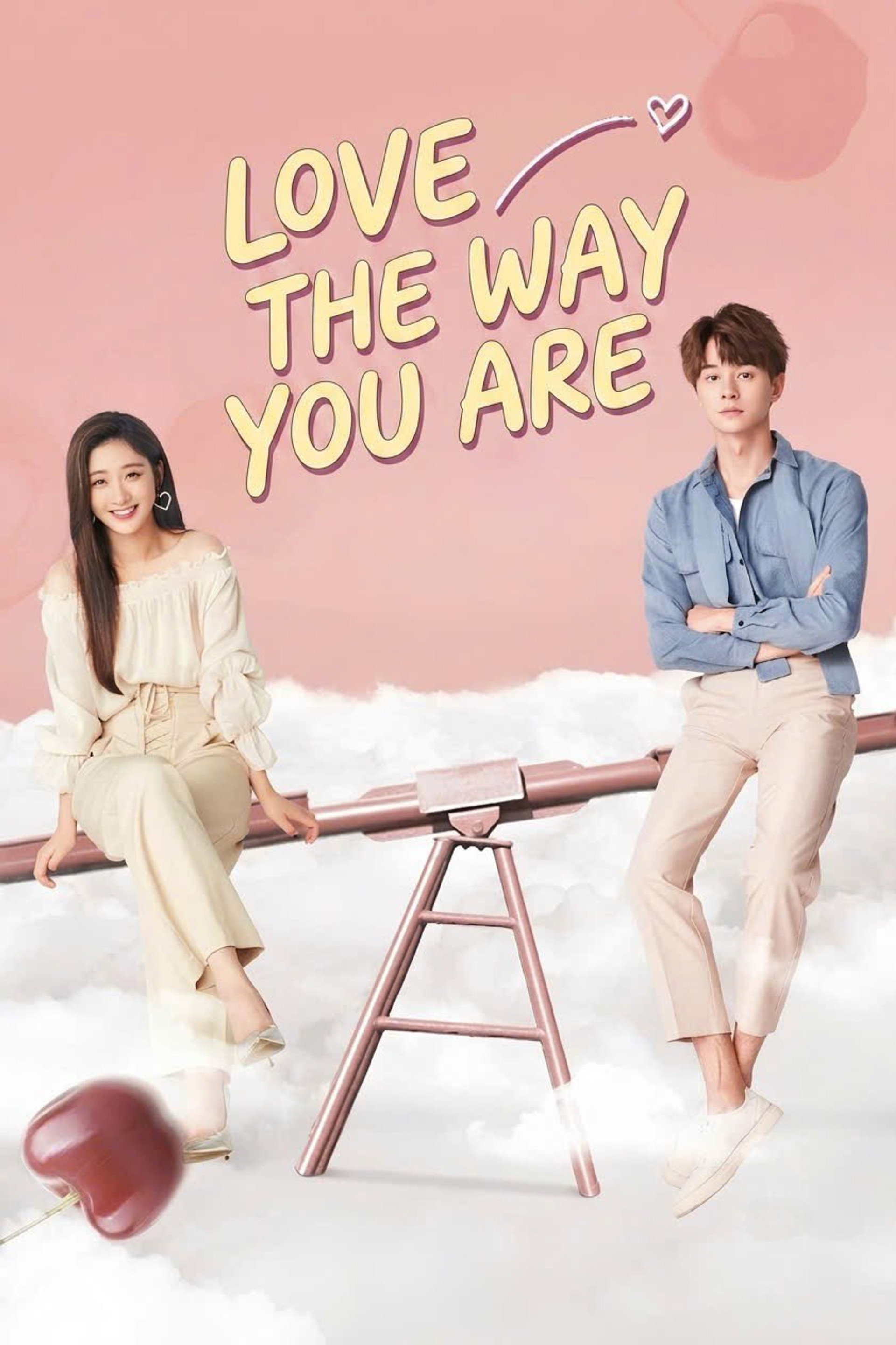Love the Way You Are