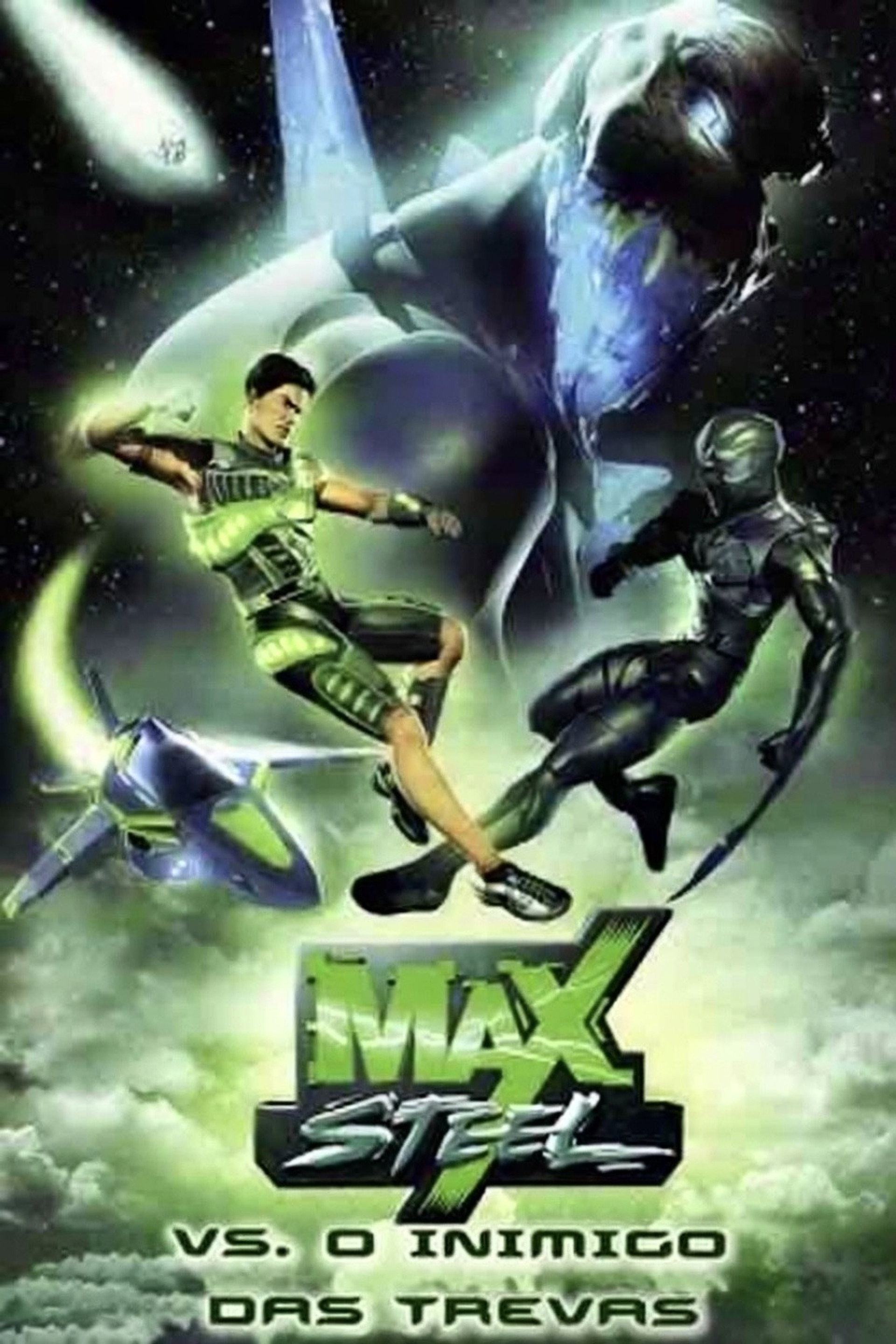 Max Steel vs o Inimigo das Trevas
