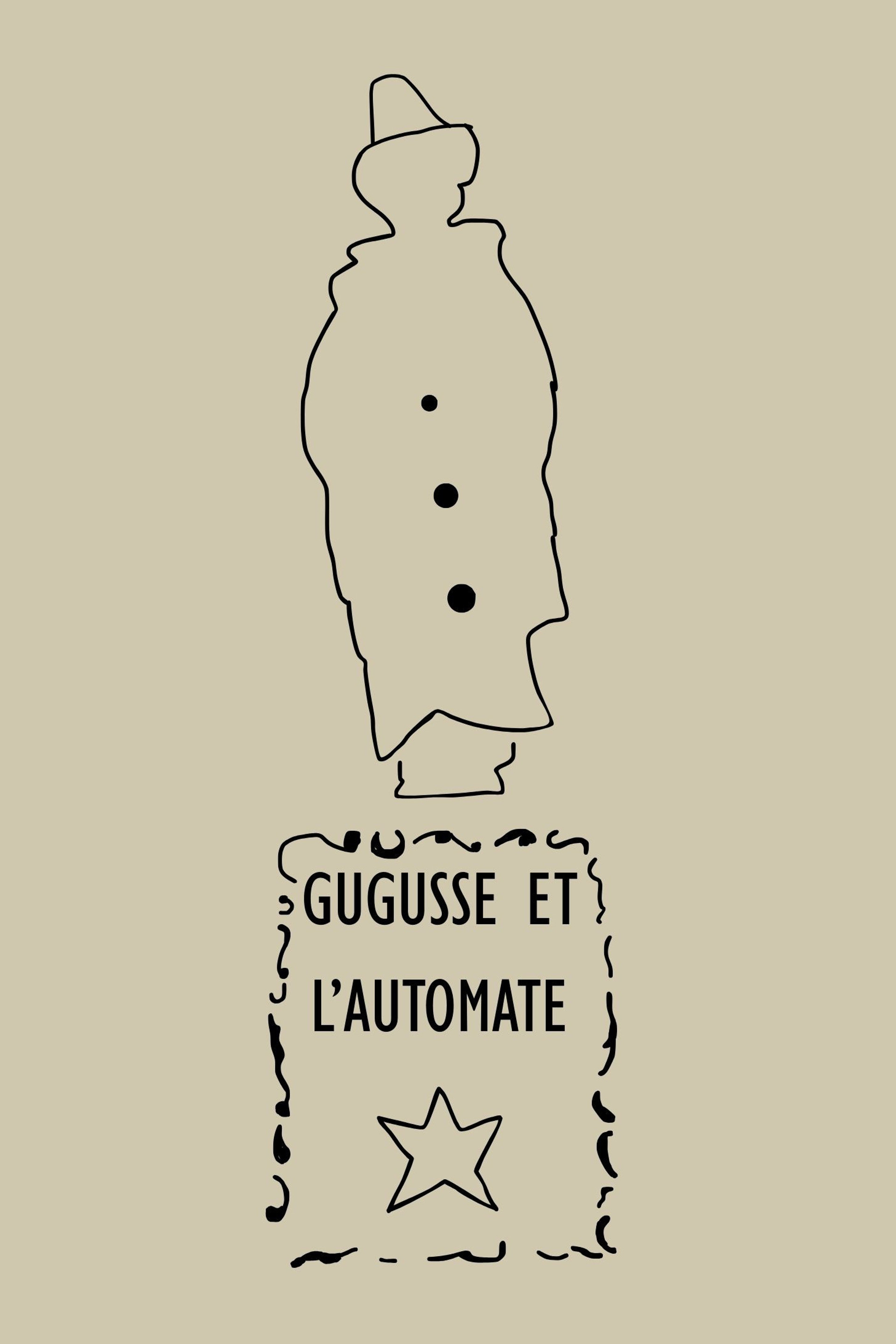 Gugusse and the Automaton
