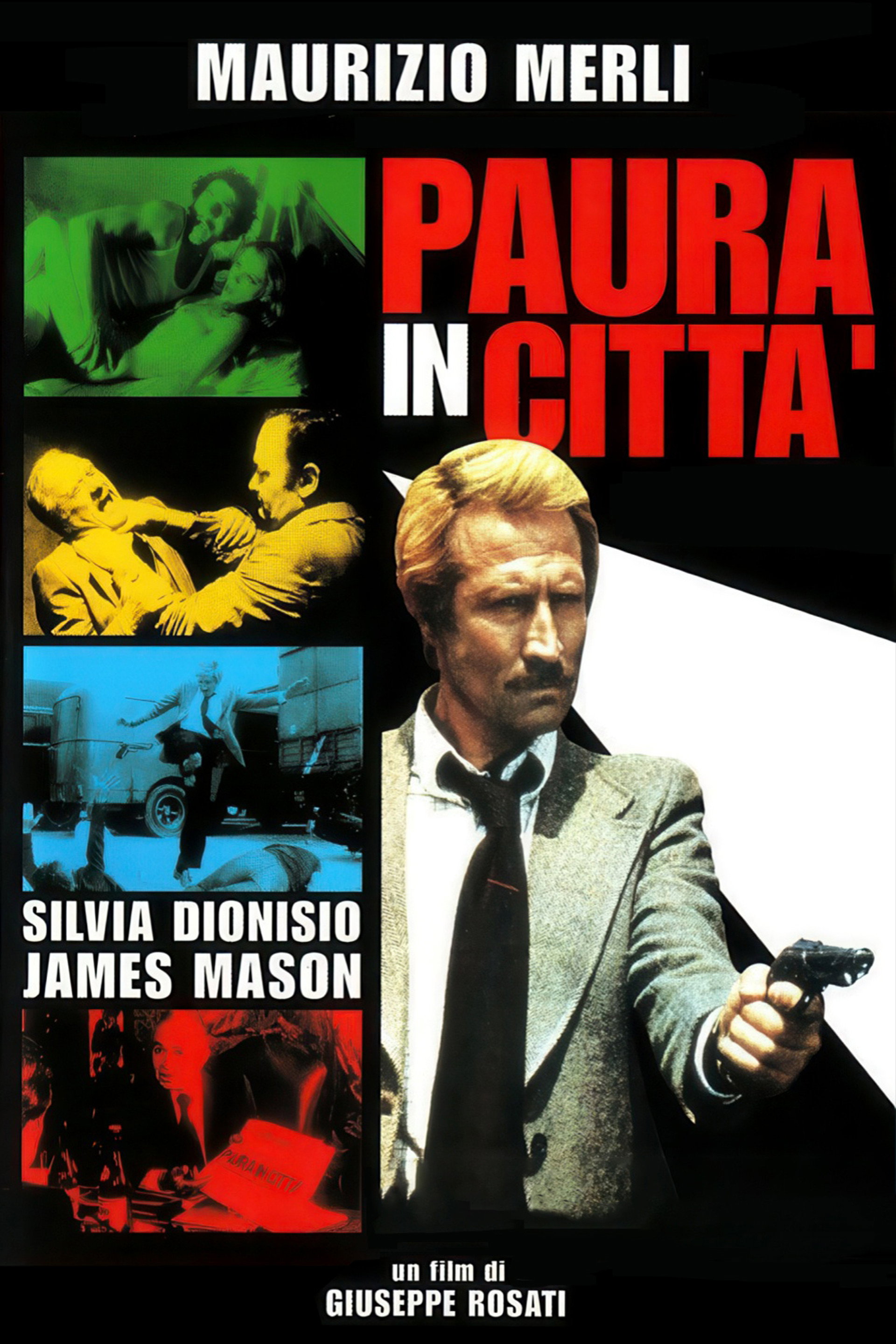 Paura in città