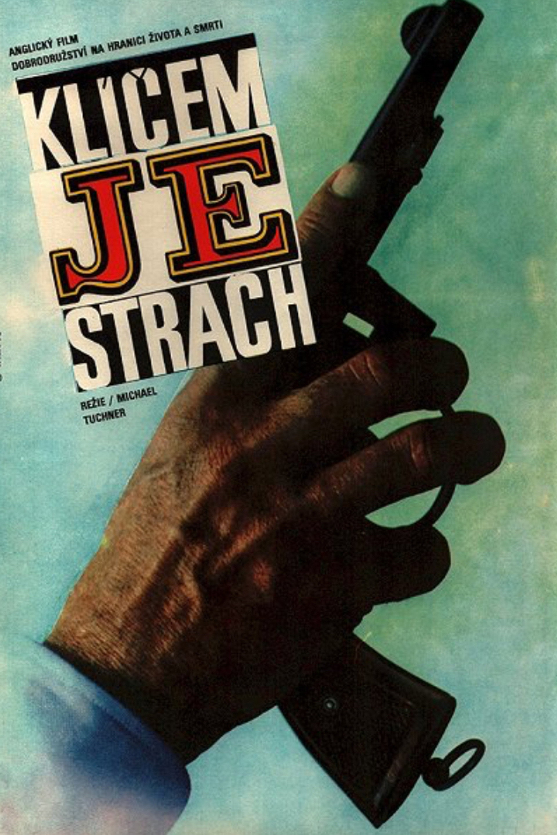 Klíčem je strach