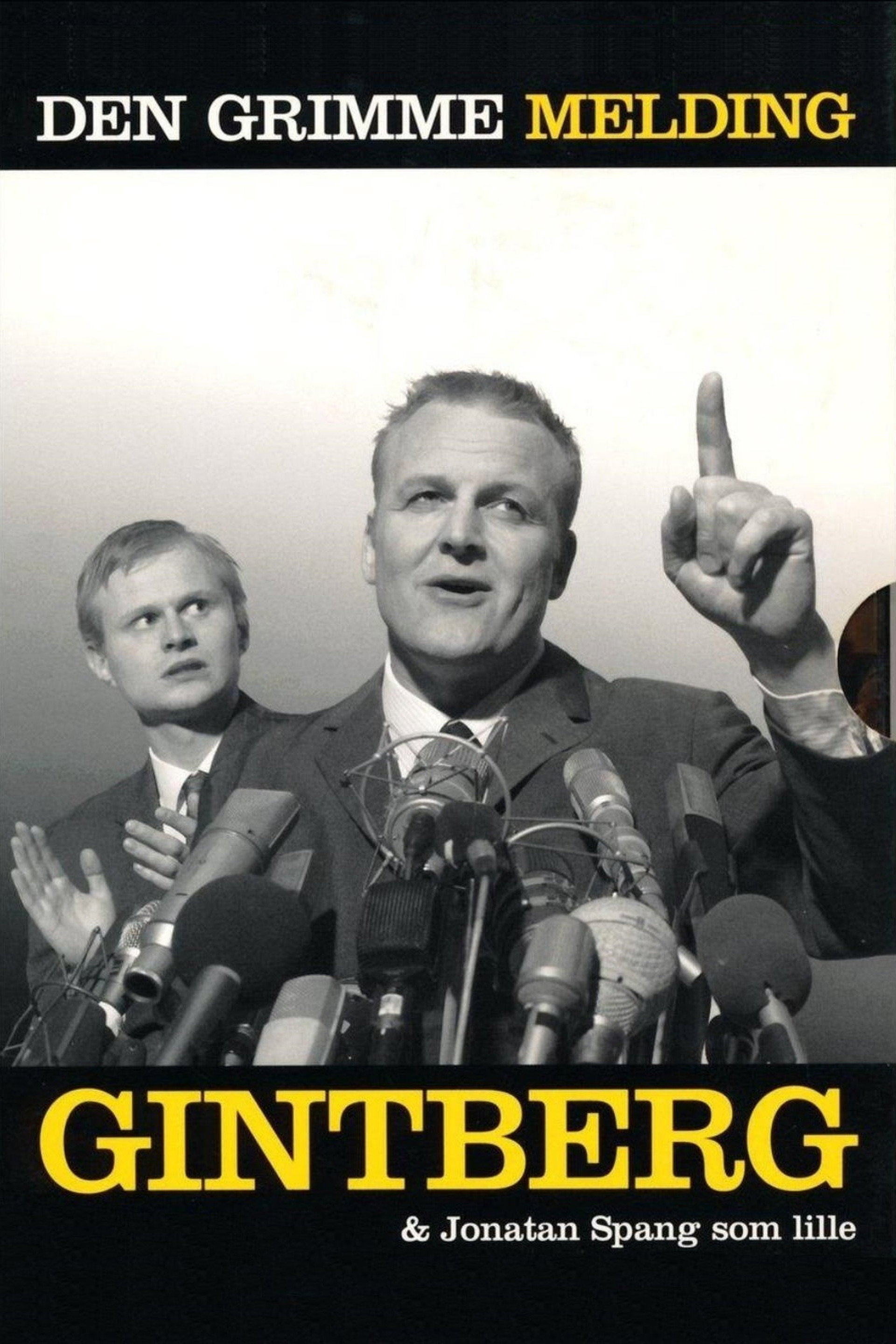 Gintberg og Spang: Den Grimme Melding