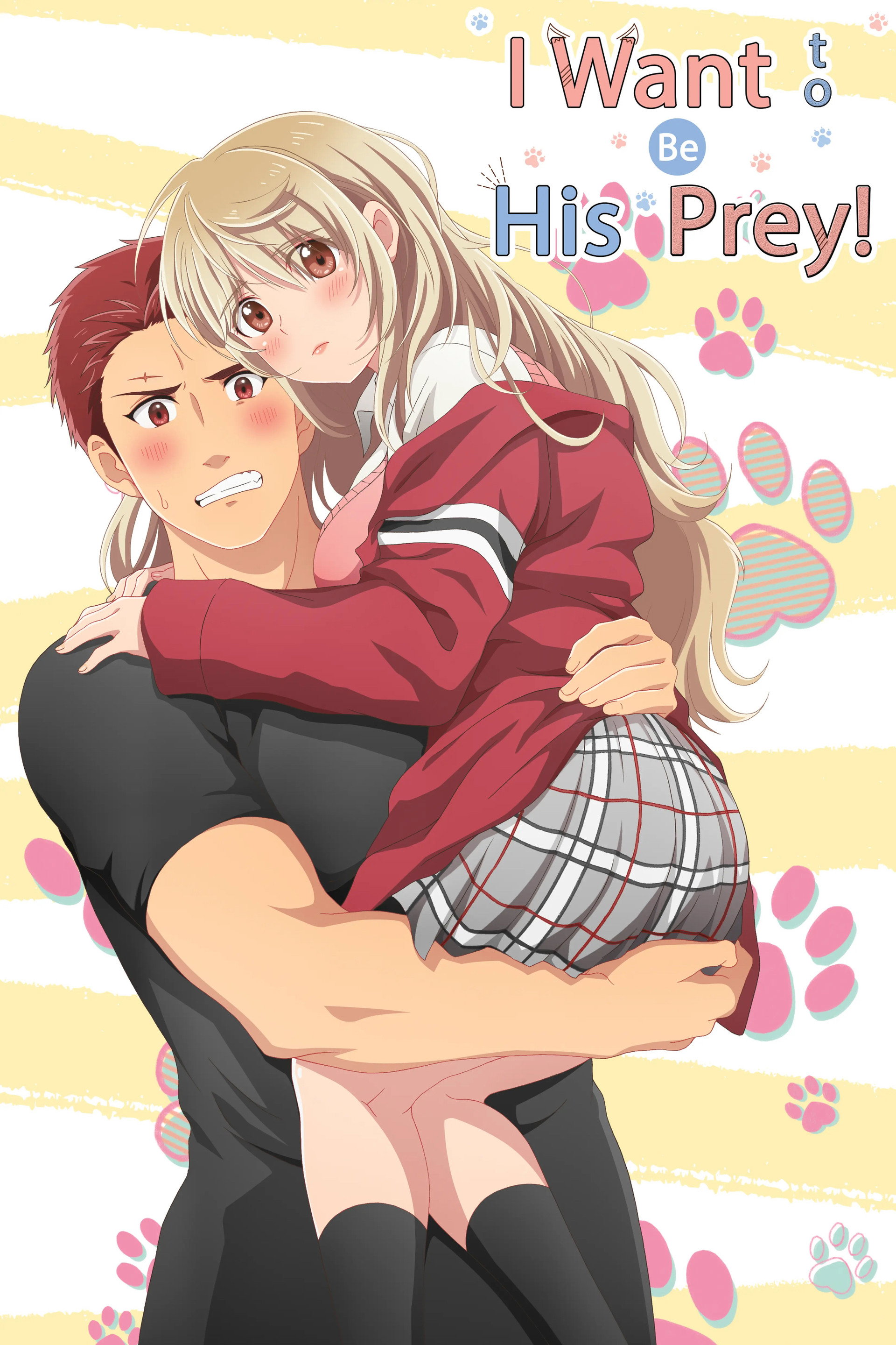 I Want to Be His Prey!