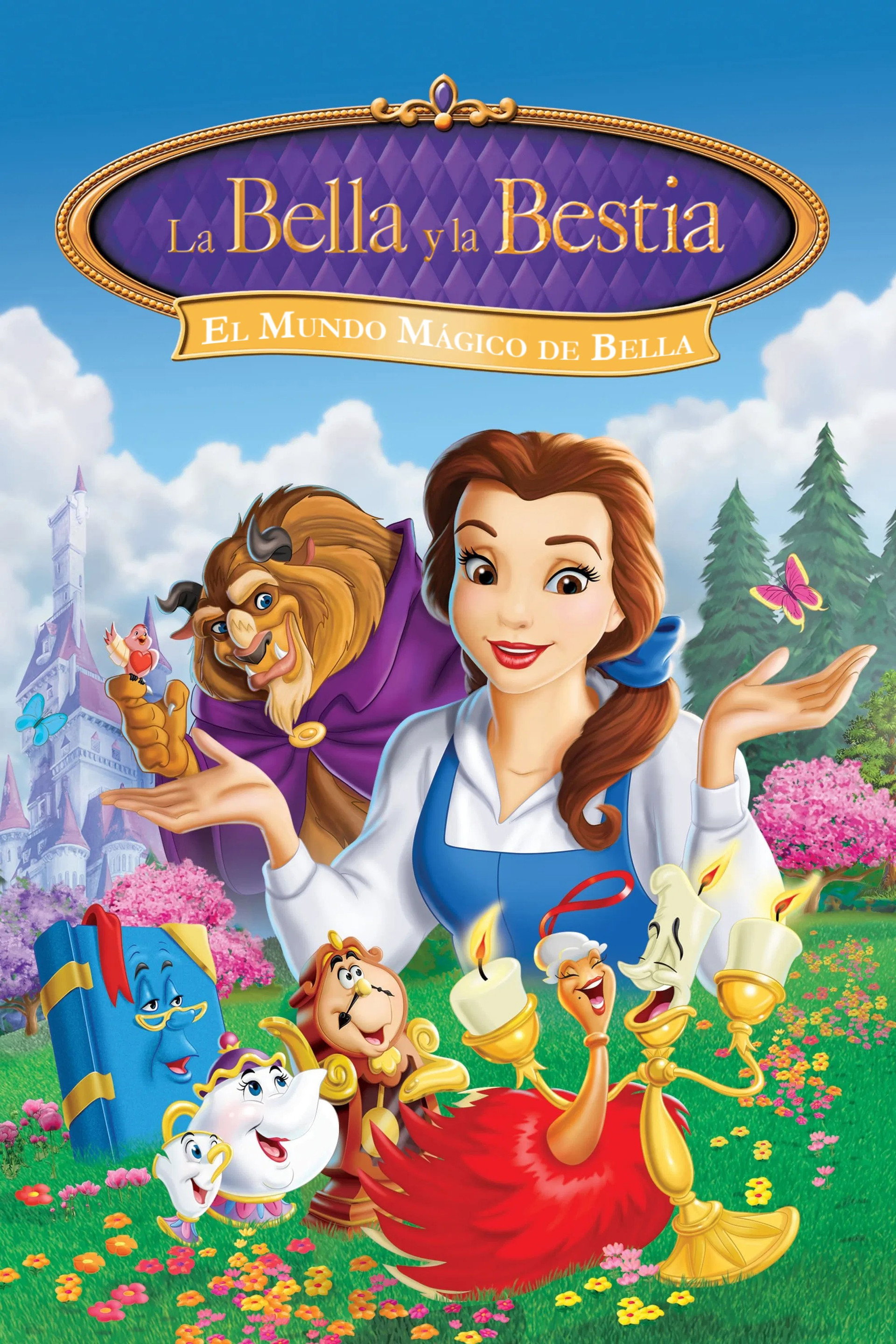 La bella y la bestia: El mundo mágico de Bella
