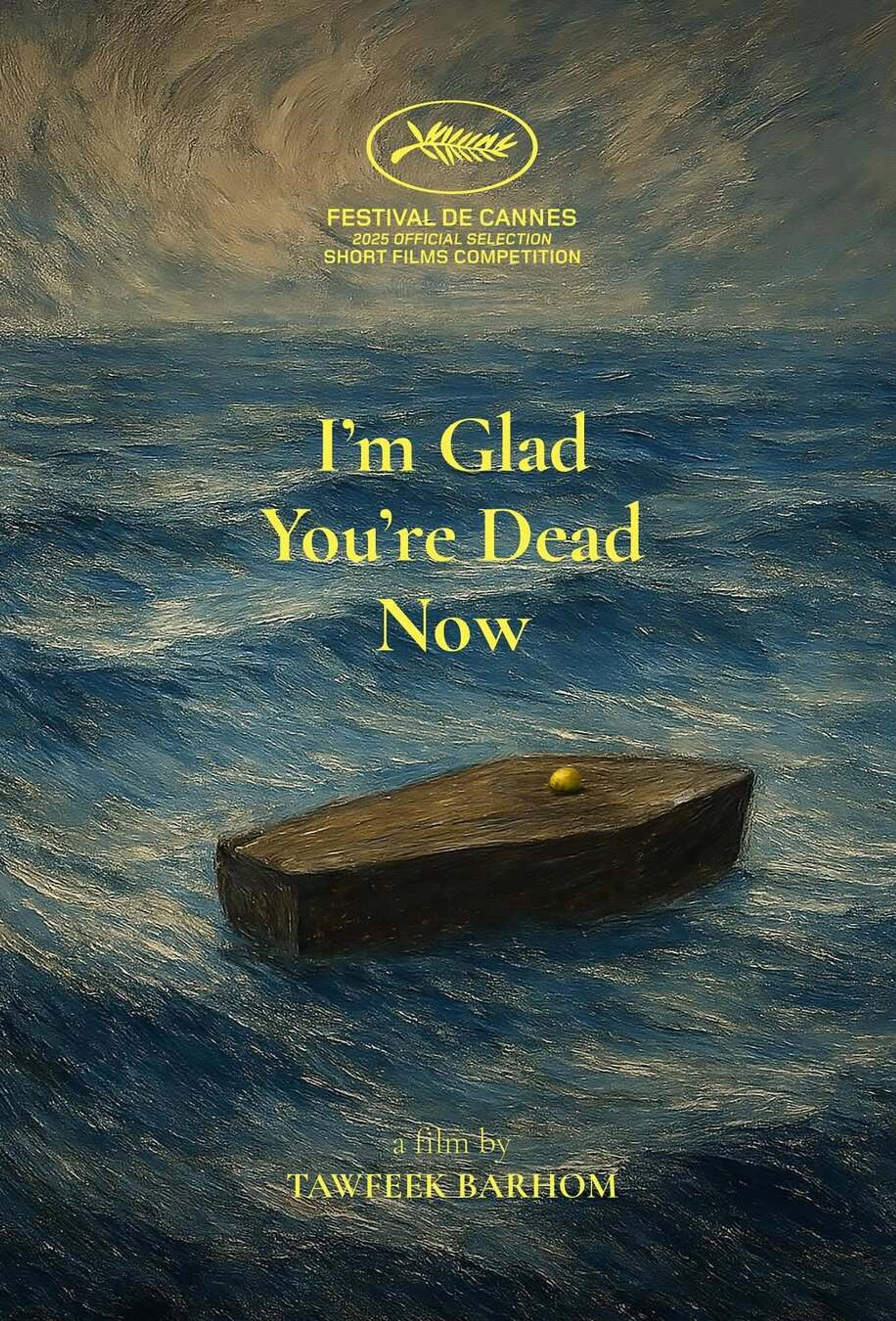 I’m Glad You’re Dead Now