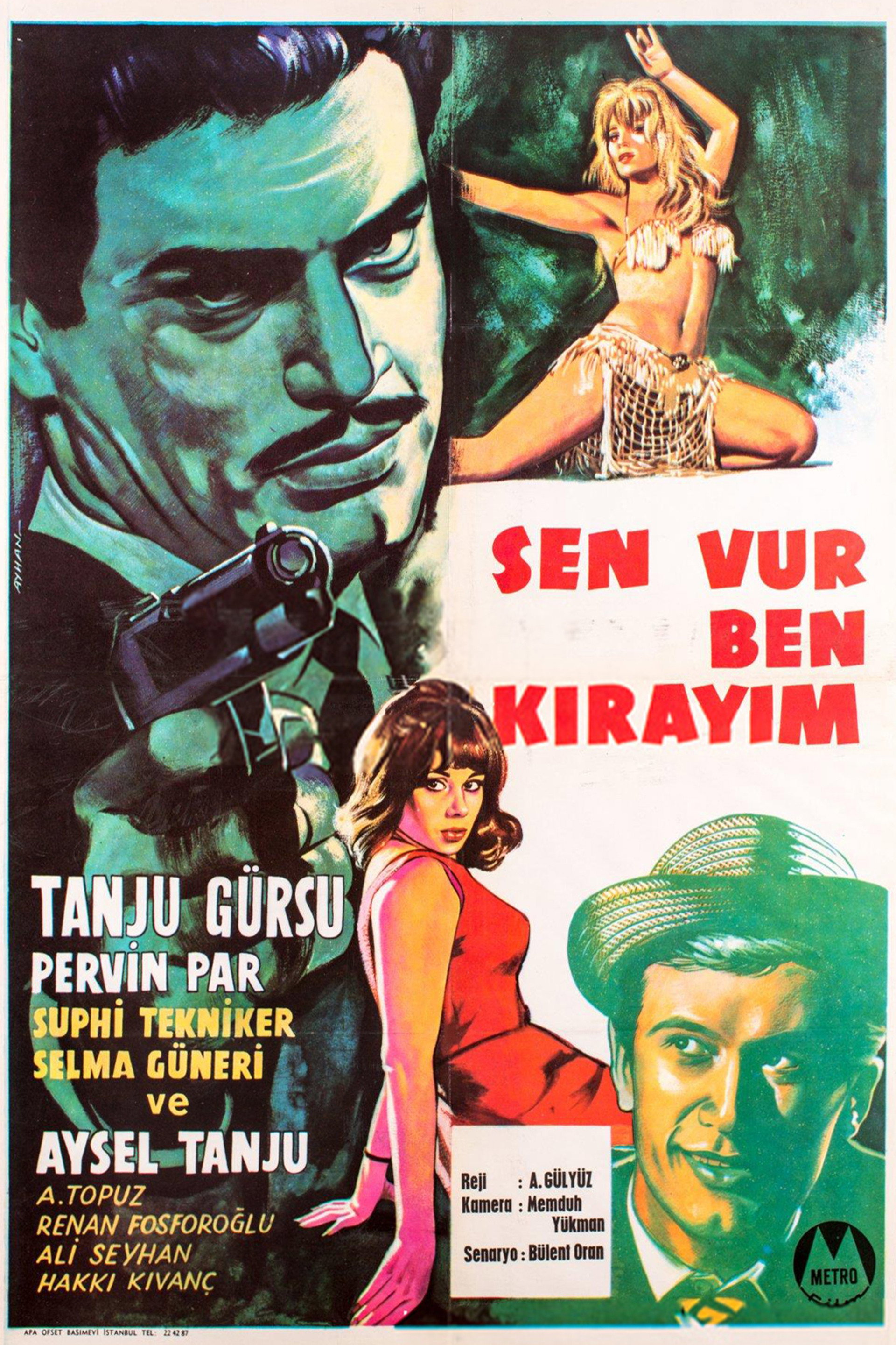 Sen Vur Ben Kırayım