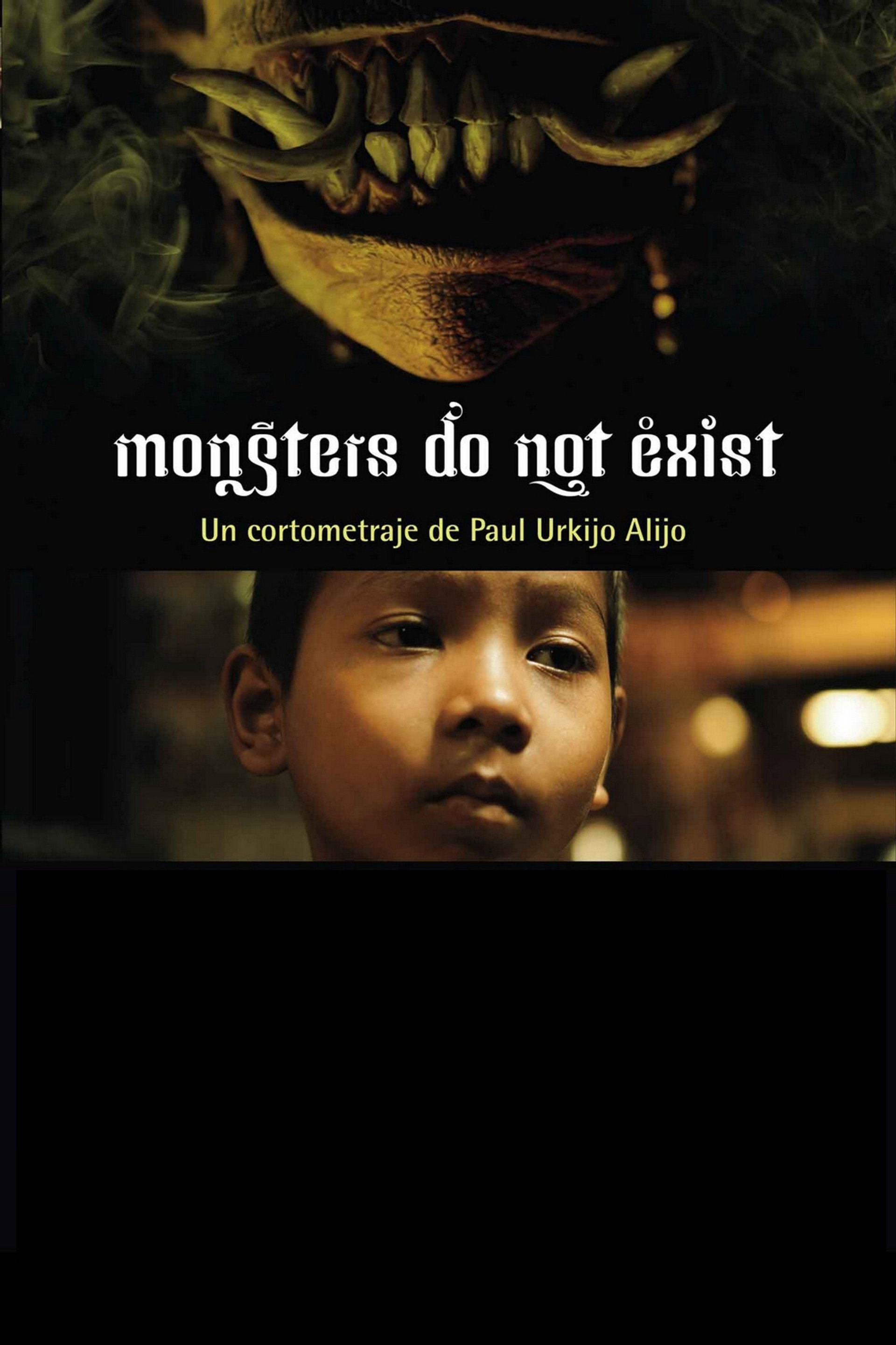 Los monstruos no existen