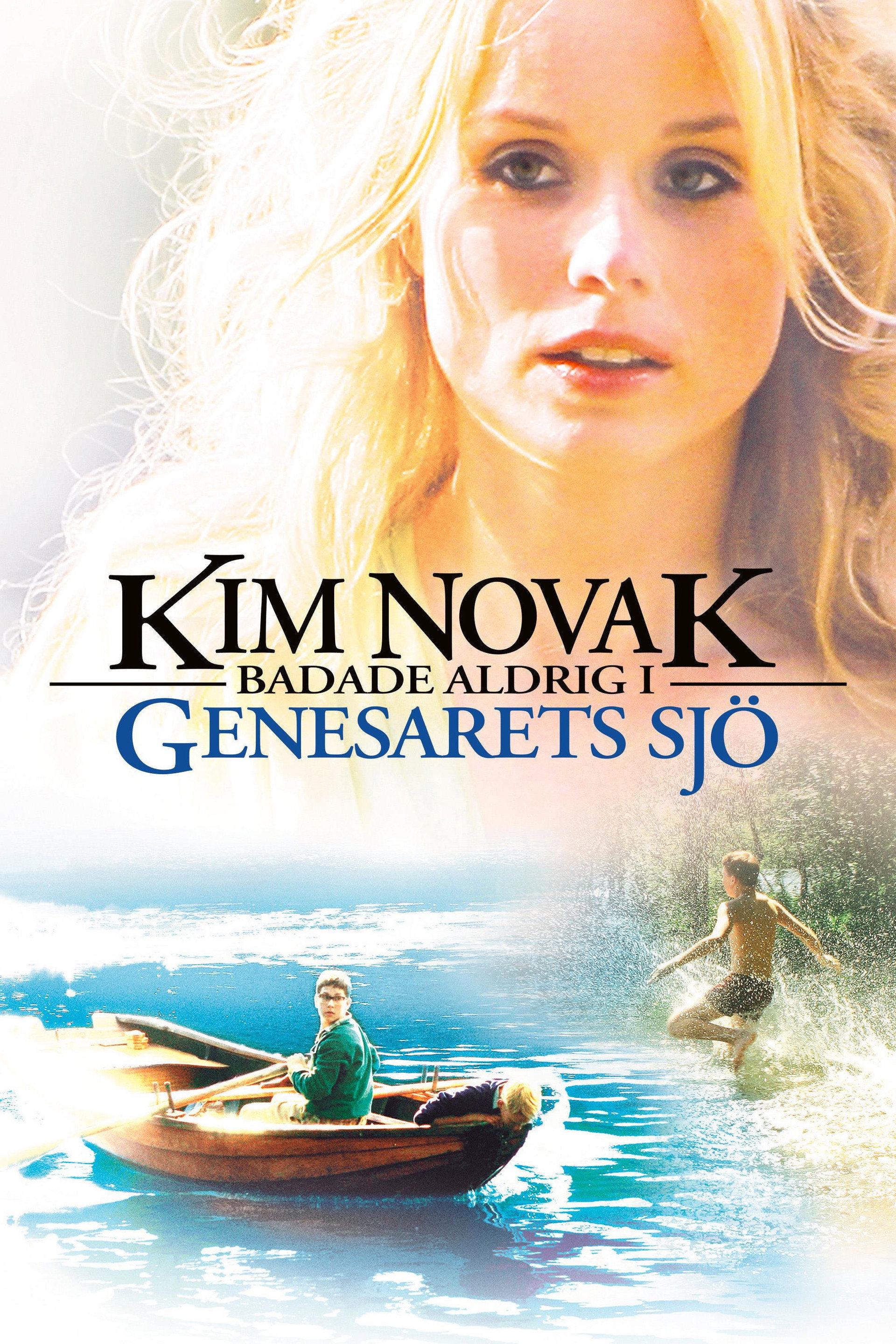 Kim Novak badade aldrig i Genesarets sjö