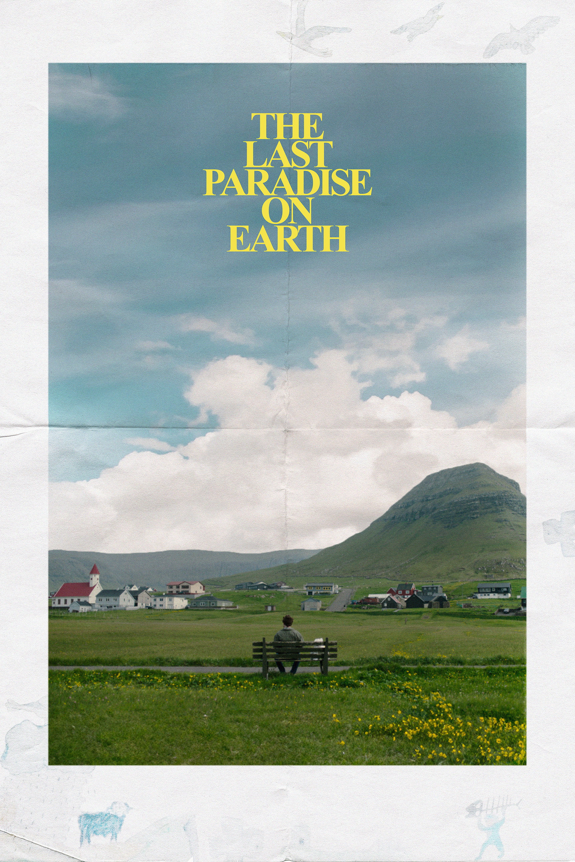 Det sidste paradis på jorden
