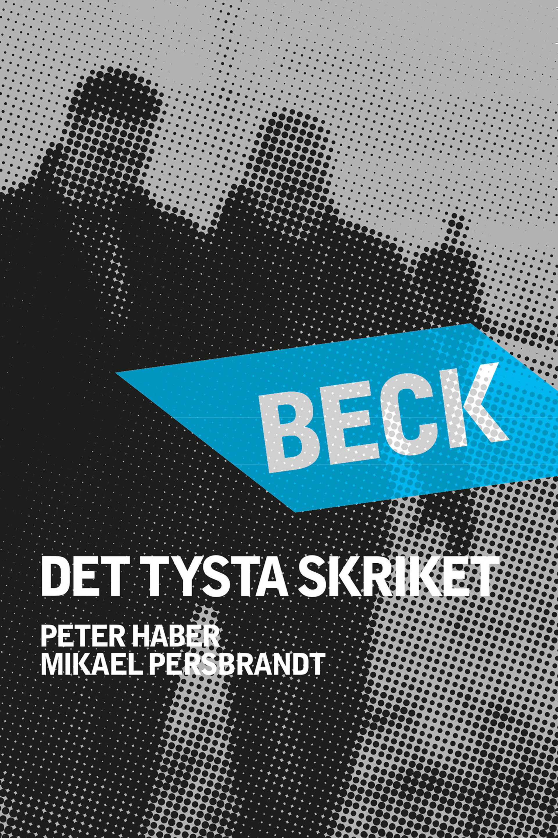 Beck 23 - Det tysta skriket