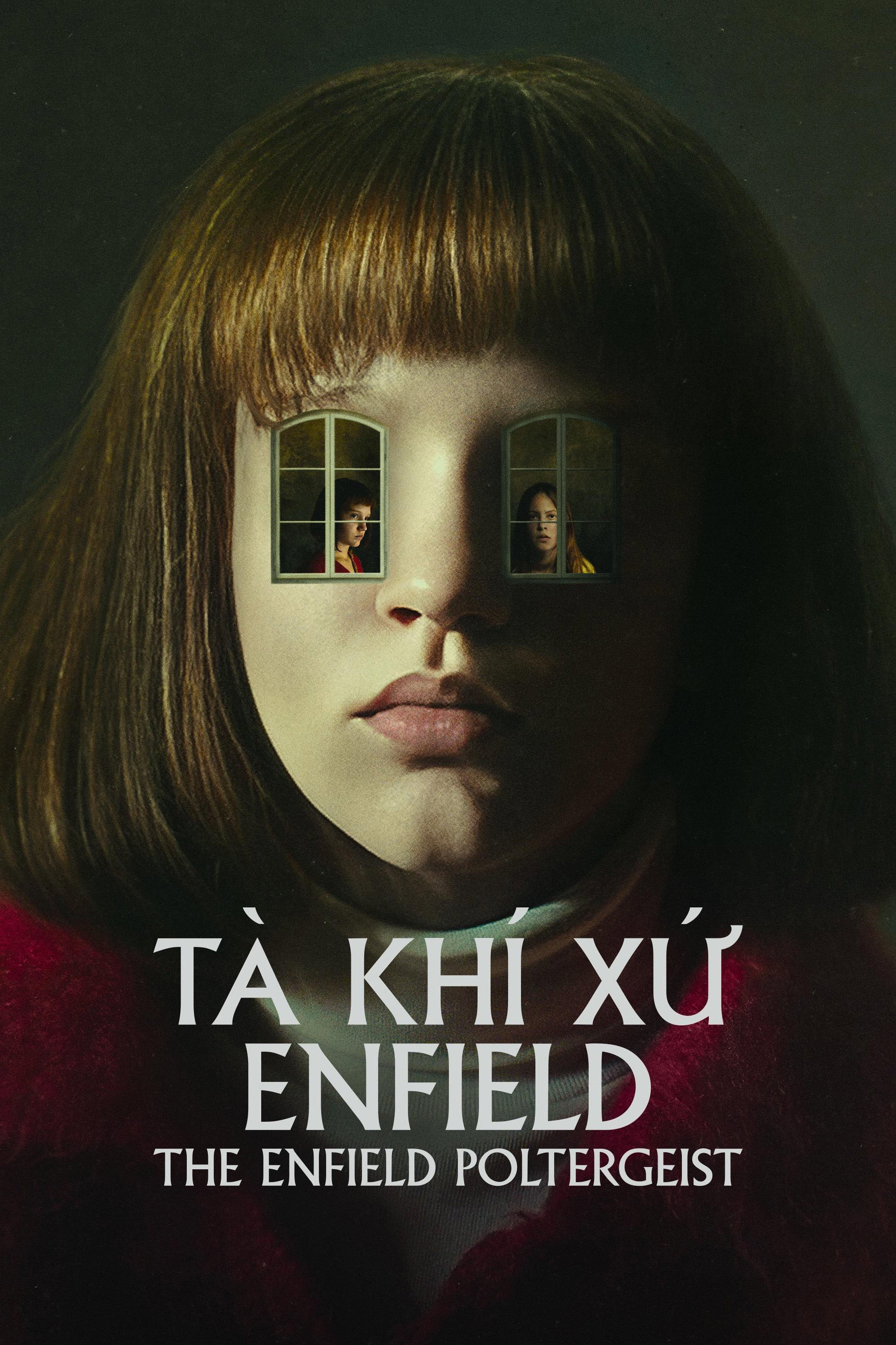 Tà Khí Xứ Enfield - The Enfield Poltergeist
