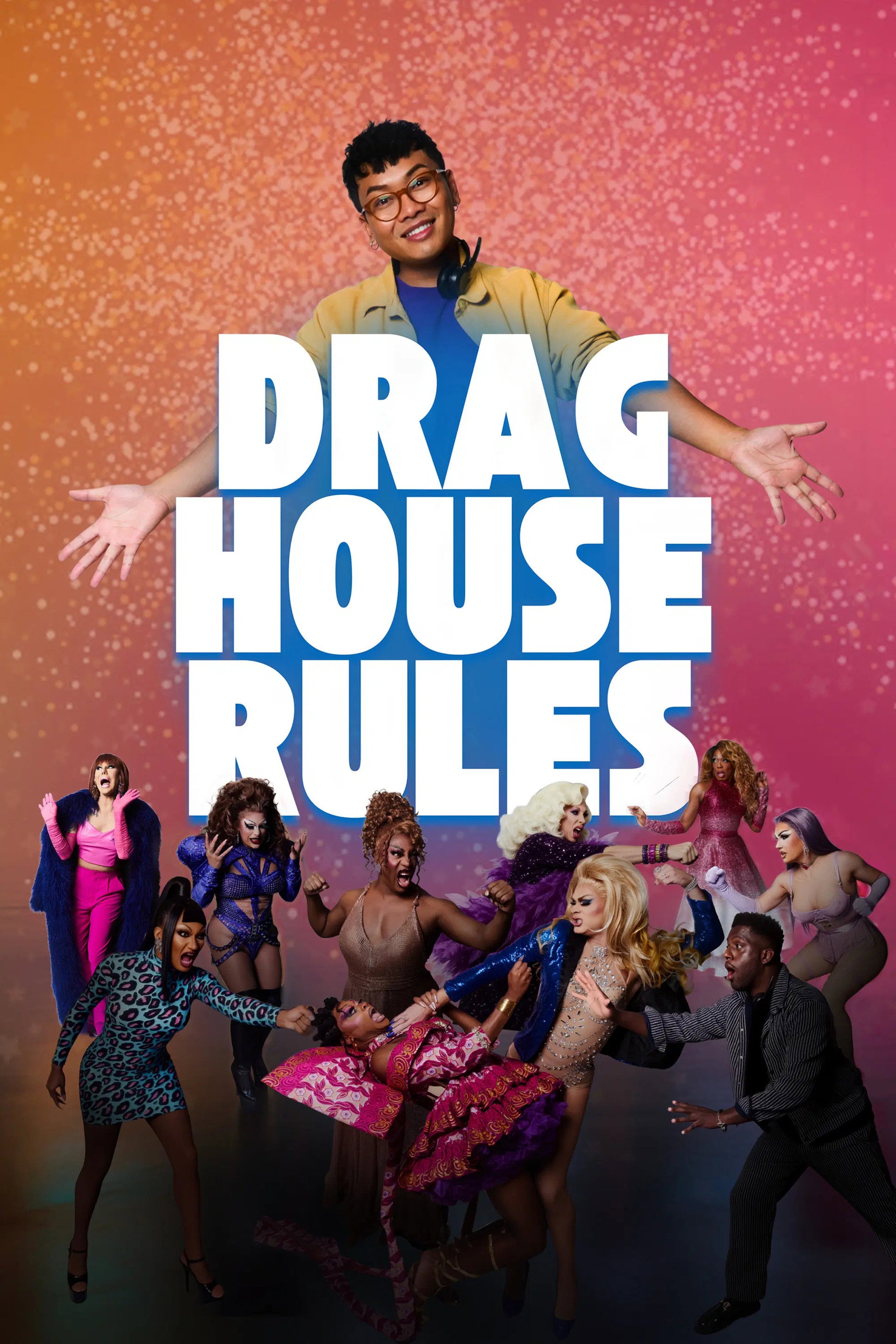 Drag House Rules