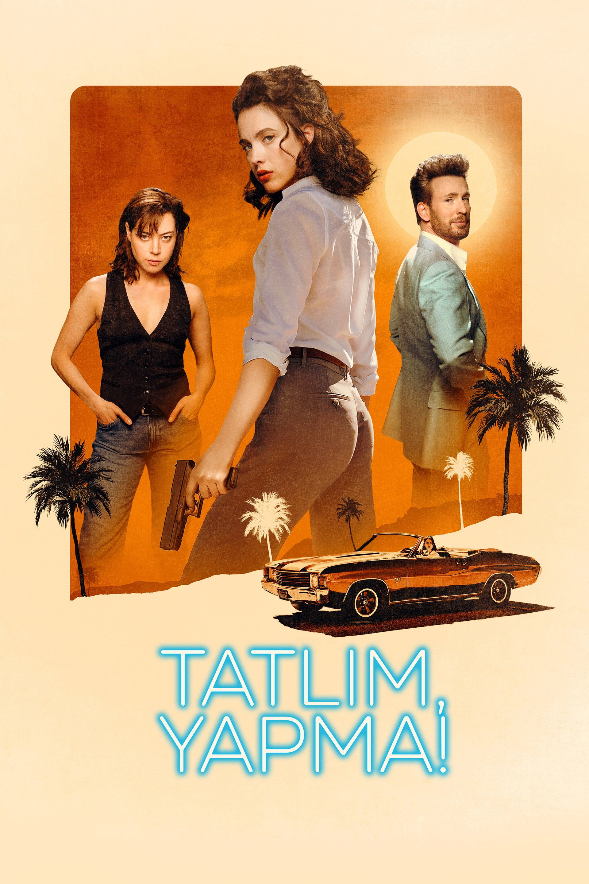 Tatlım, Yapma!