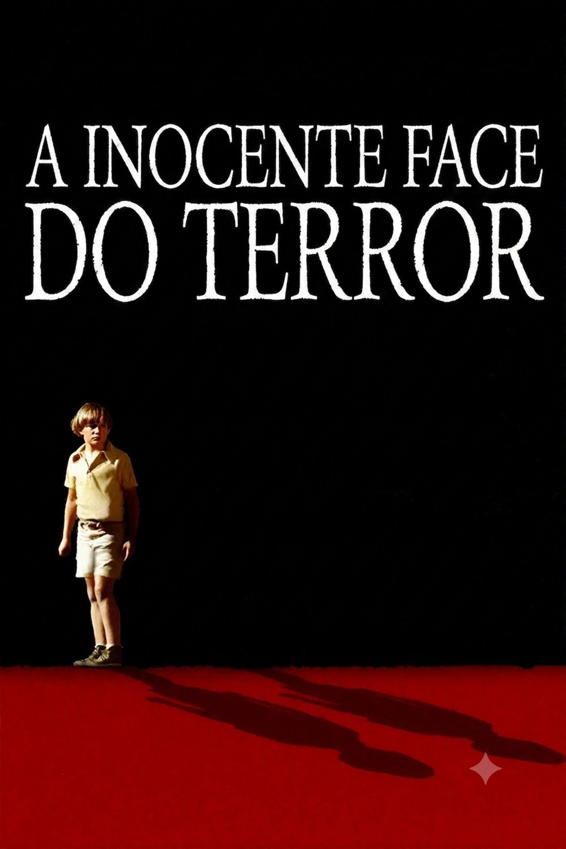 A Inocente Face do Terror