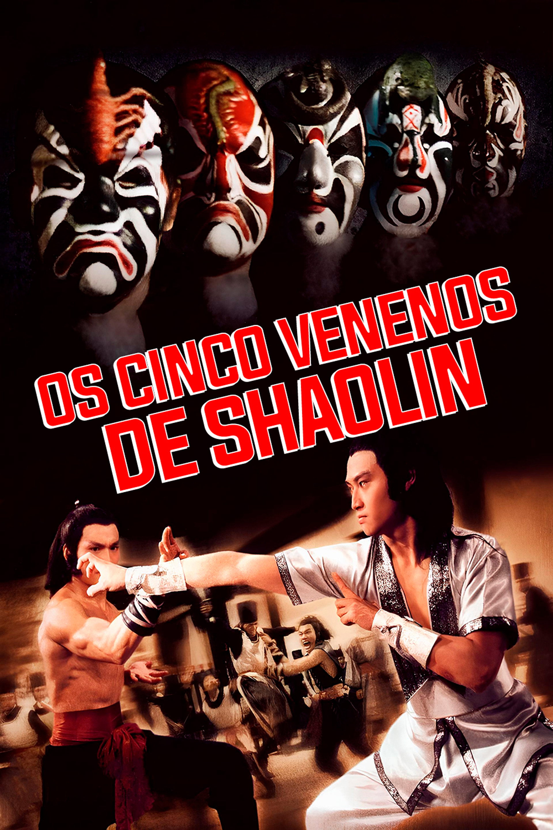Os Cinco Venenos de Shaolin