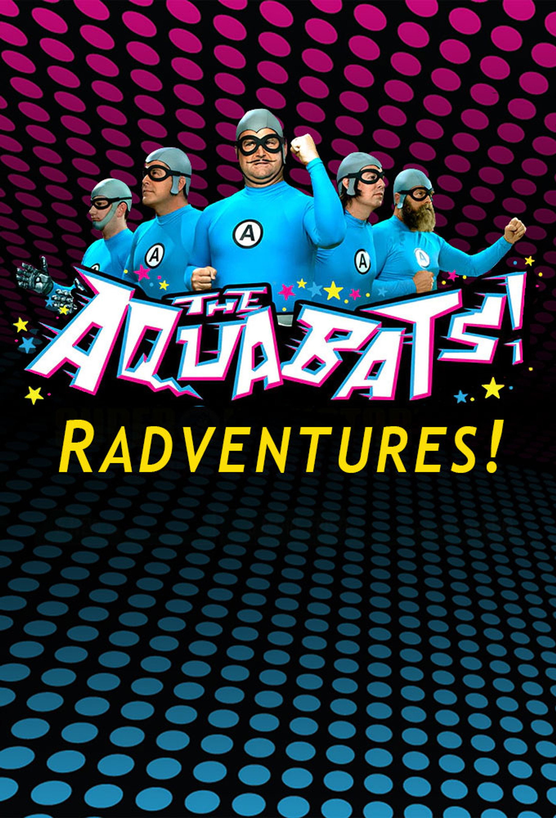 The Aquabats! RadVentures!