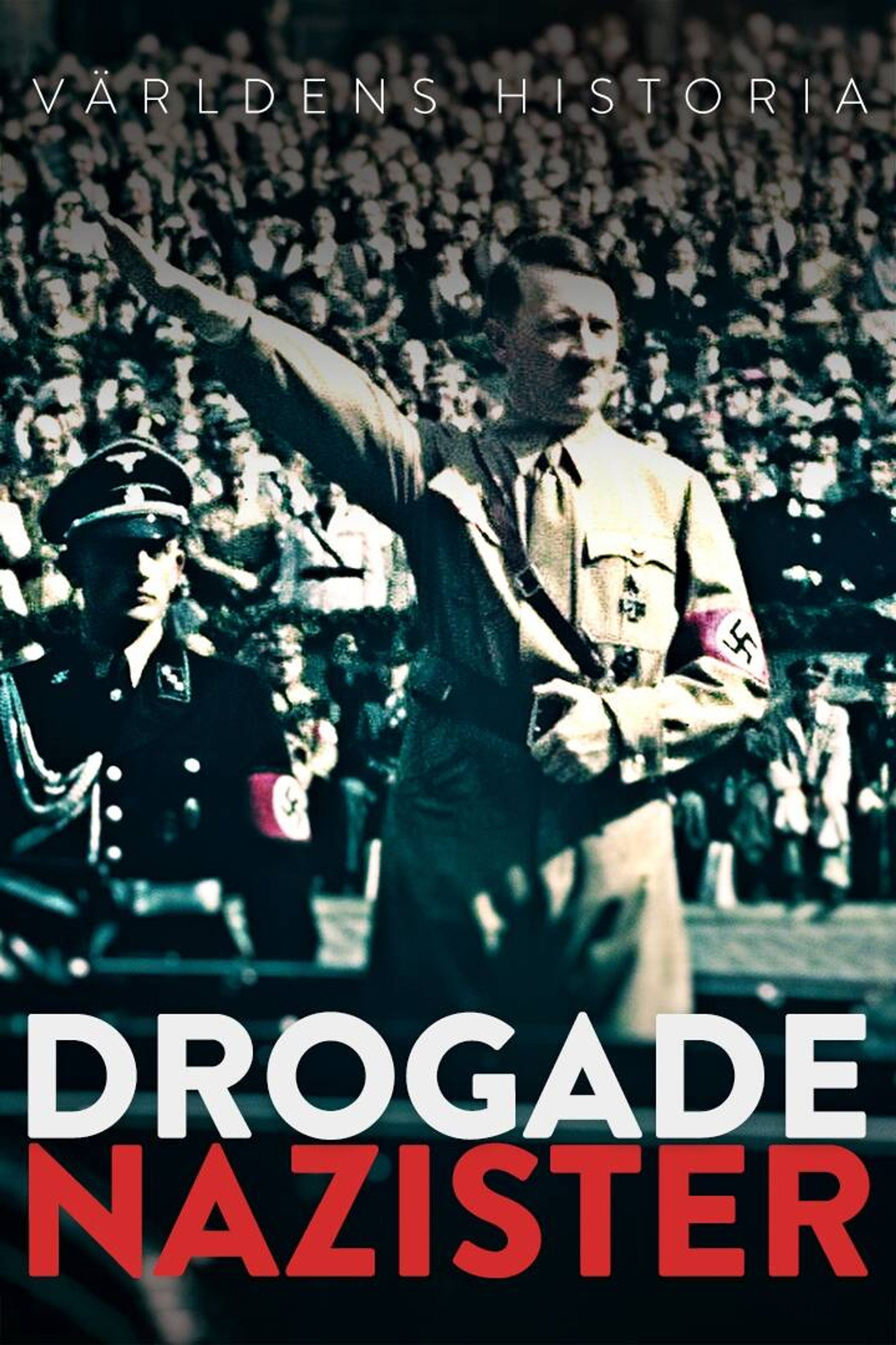 Drogade nazister