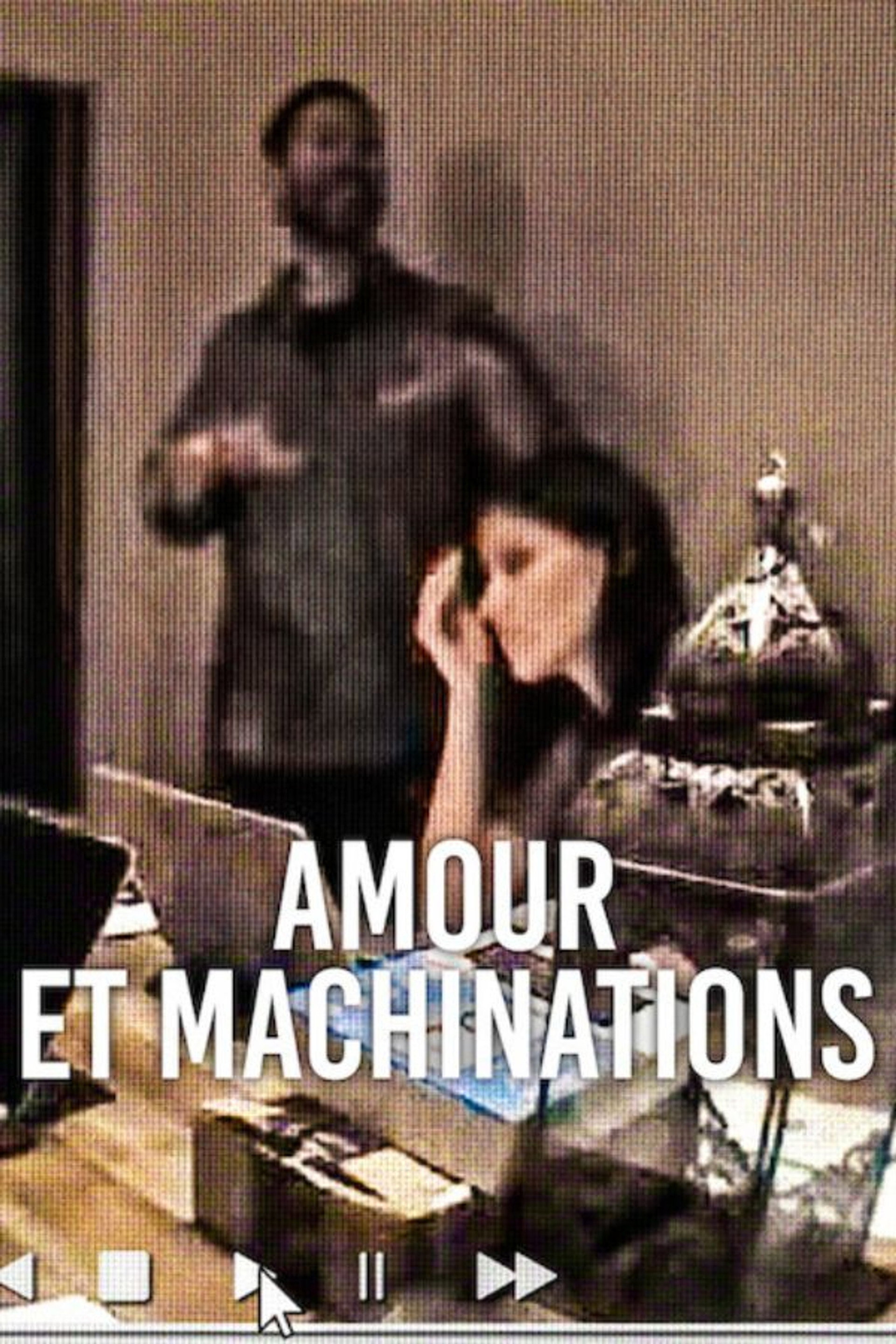 Amour et Machinations