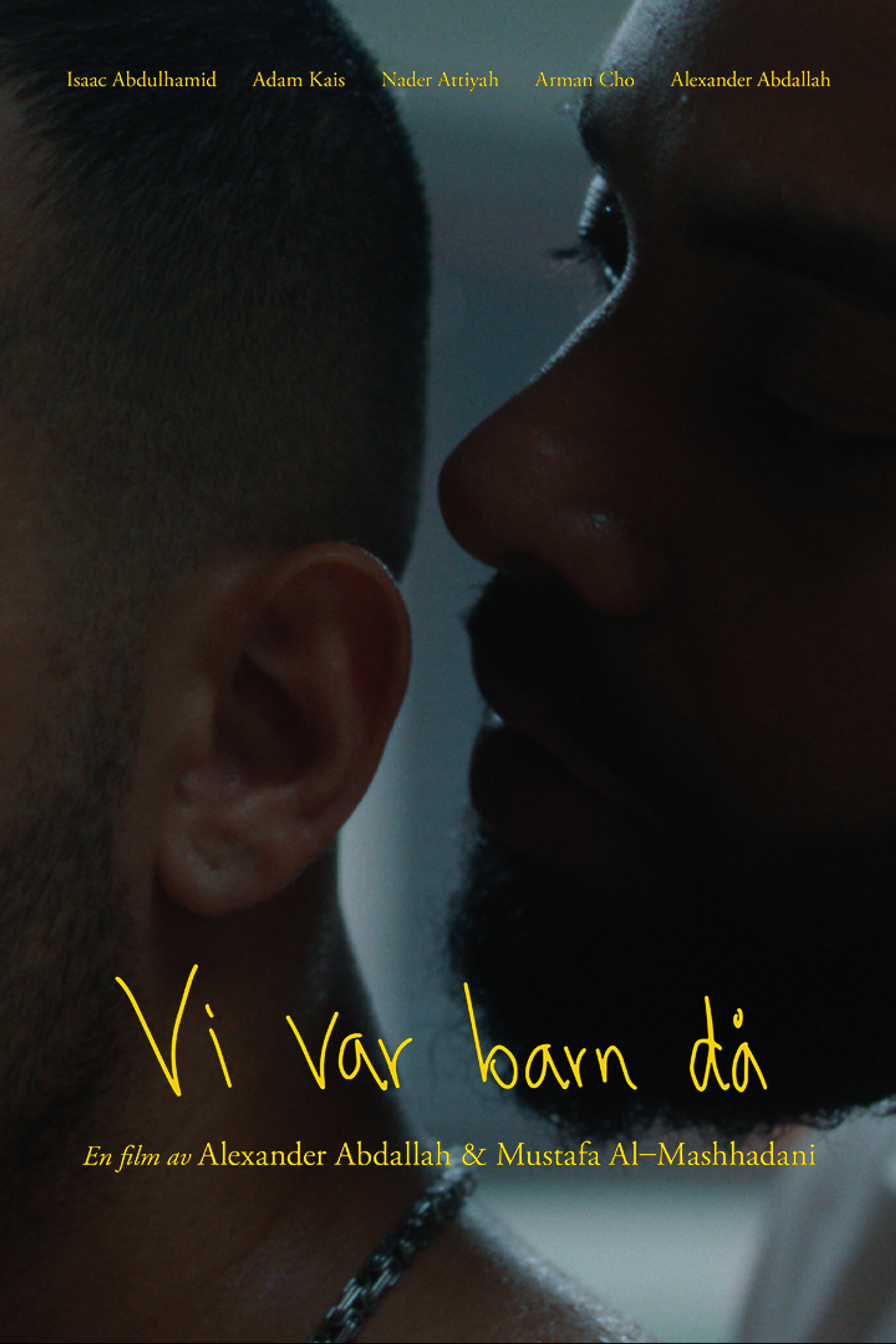 Vi var barn då