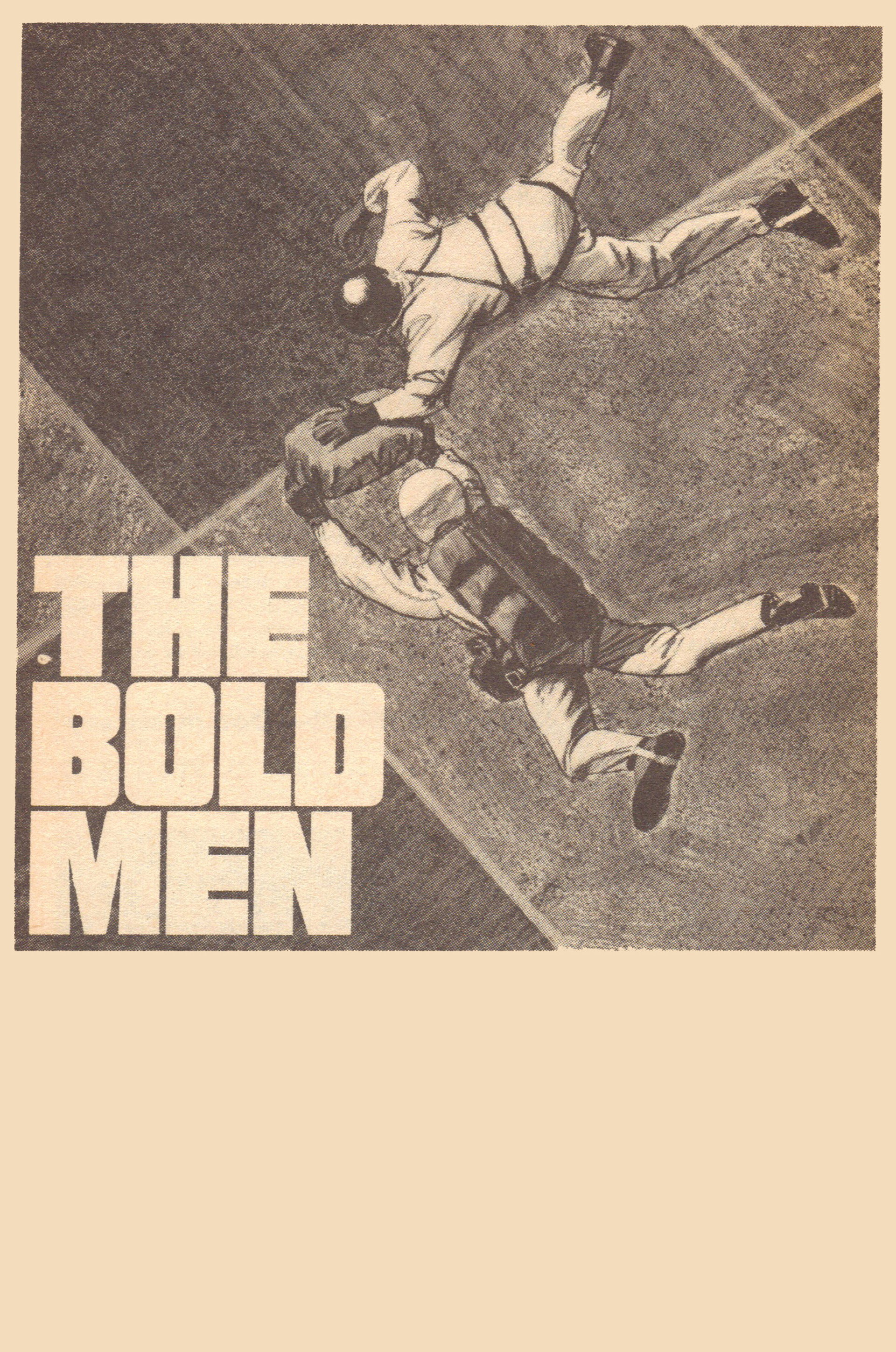 The Bold Men