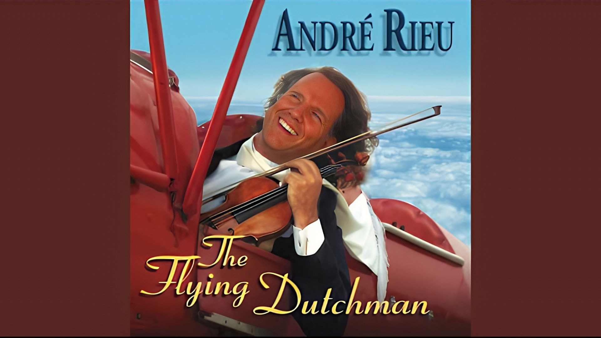 Andre Rieu : The Flying Dutchman