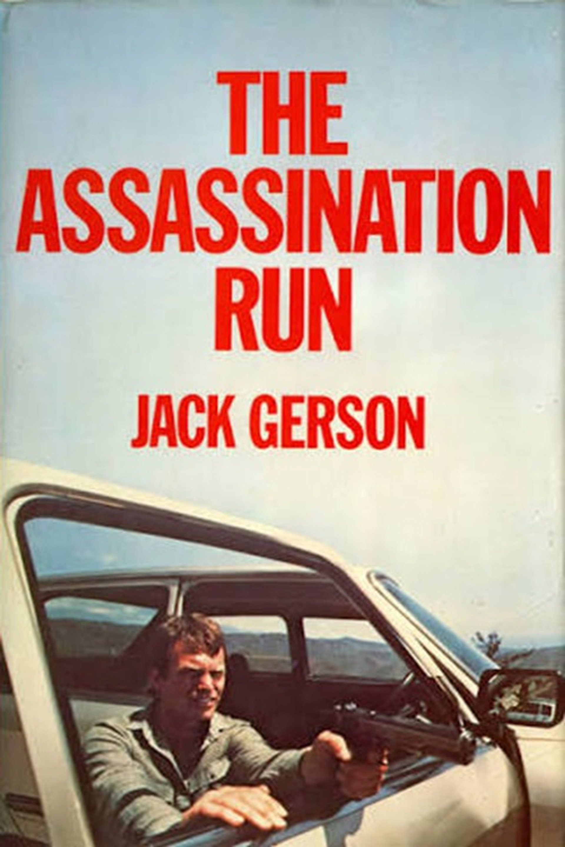 The Assassination Run
